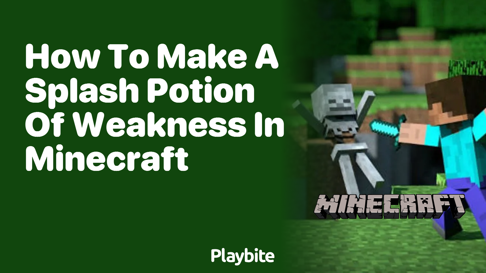 How to Make a Splash Potion of Weakness in Minecraft
