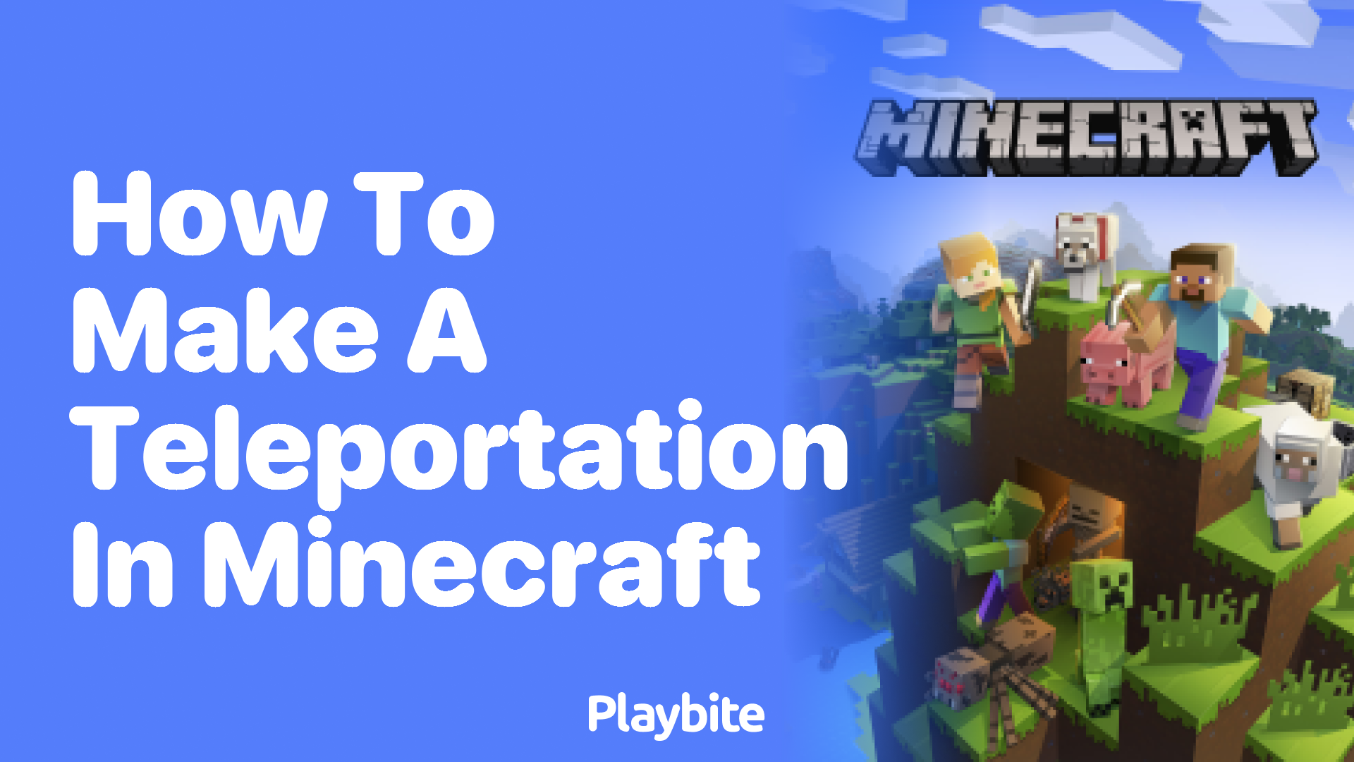 How to Make a Teleportation in Minecraft