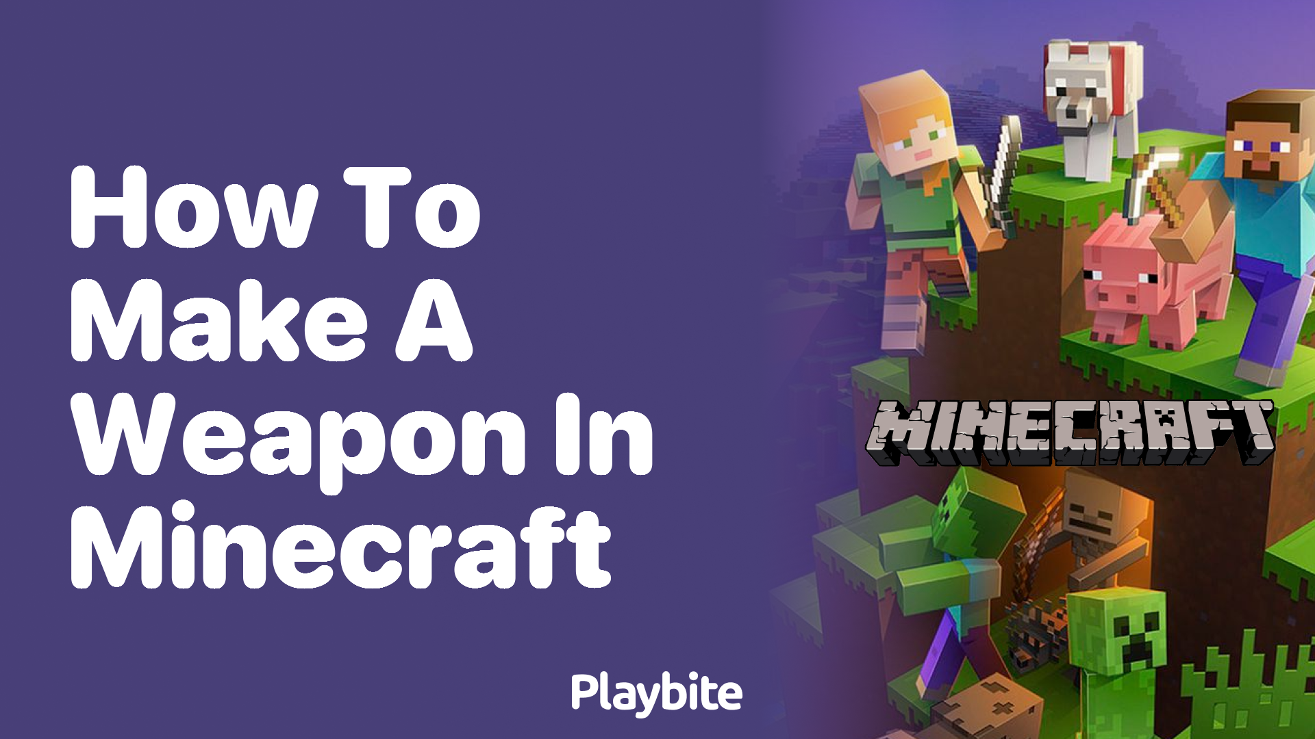 How to Make a Weapon in Minecraft