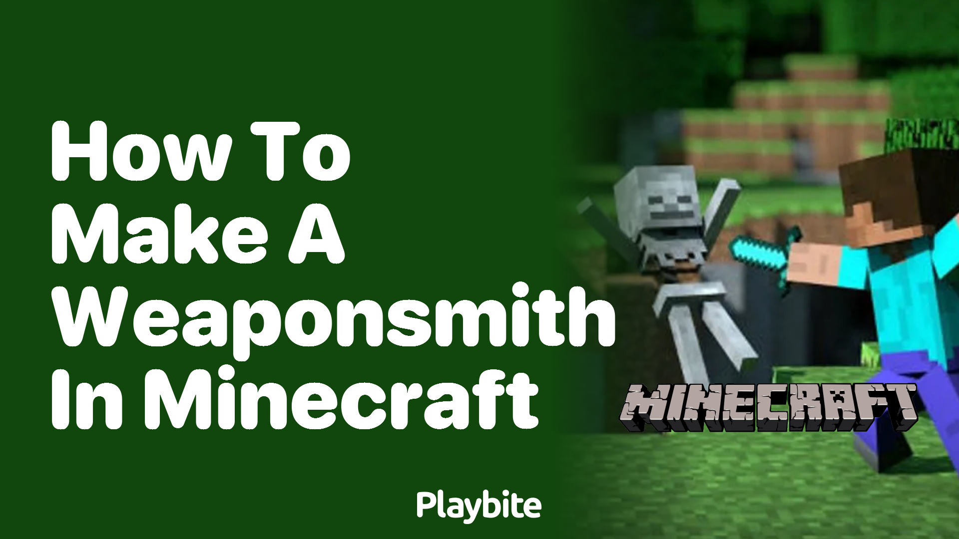 How to Make a Weaponsmith in Minecraft Playbite