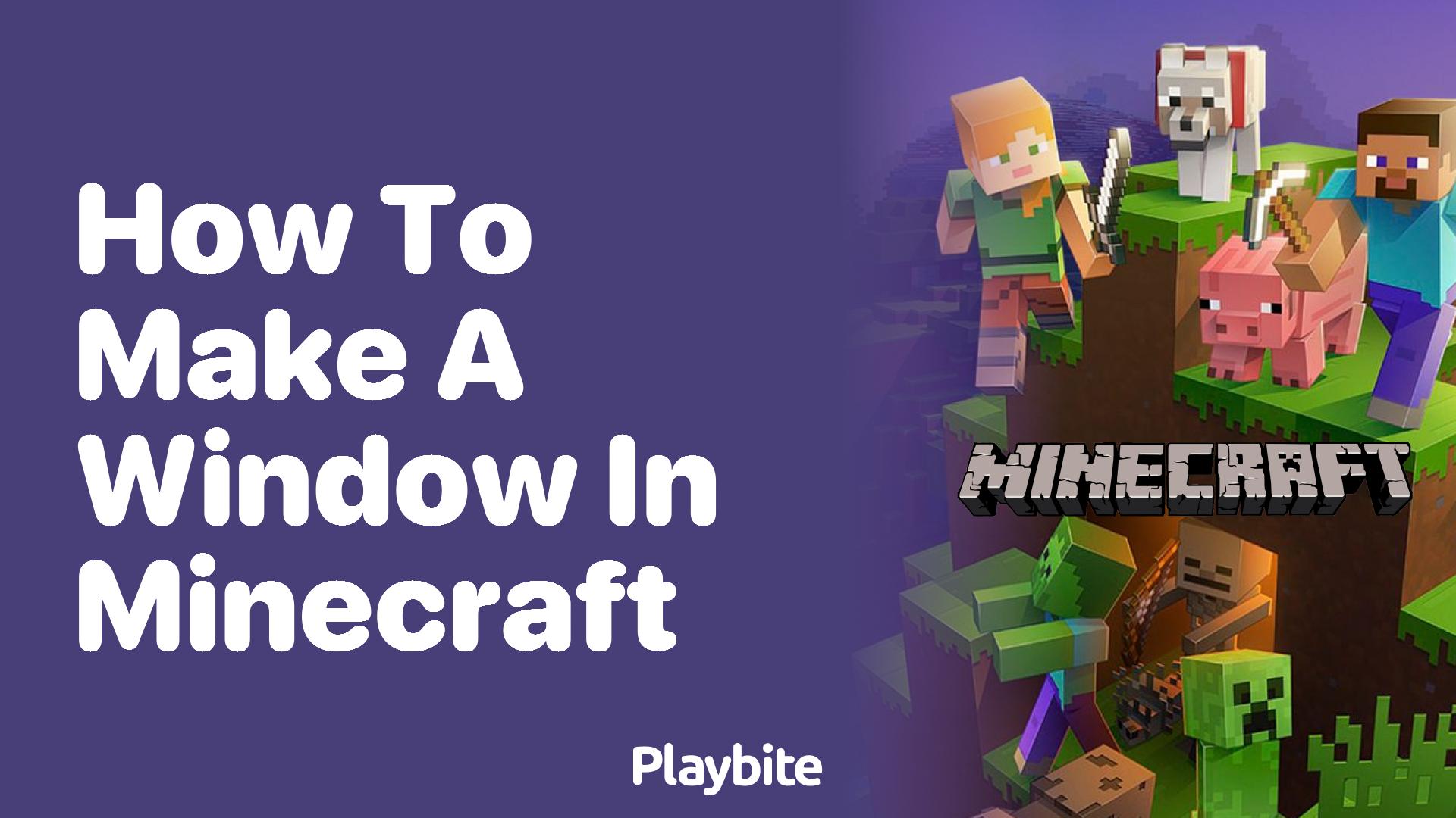 How to Make a Window in Minecraft - Playbite