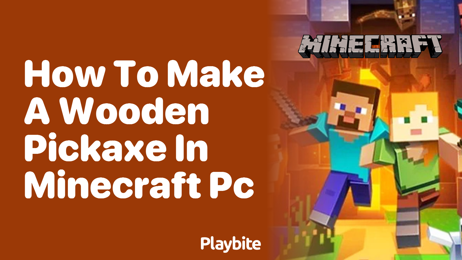 How to Make a Wooden Pickaxe in Minecraft PC