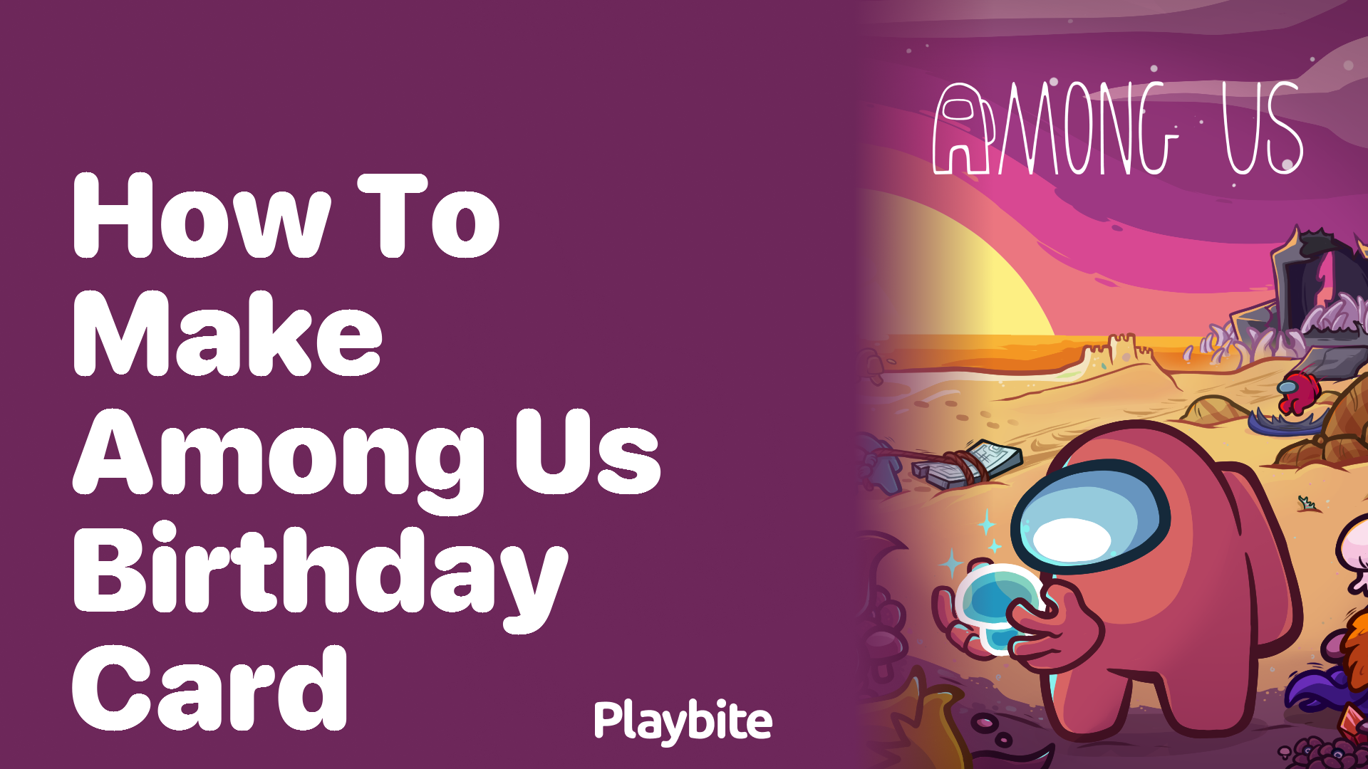 How to Make an Among Us Birthday Card