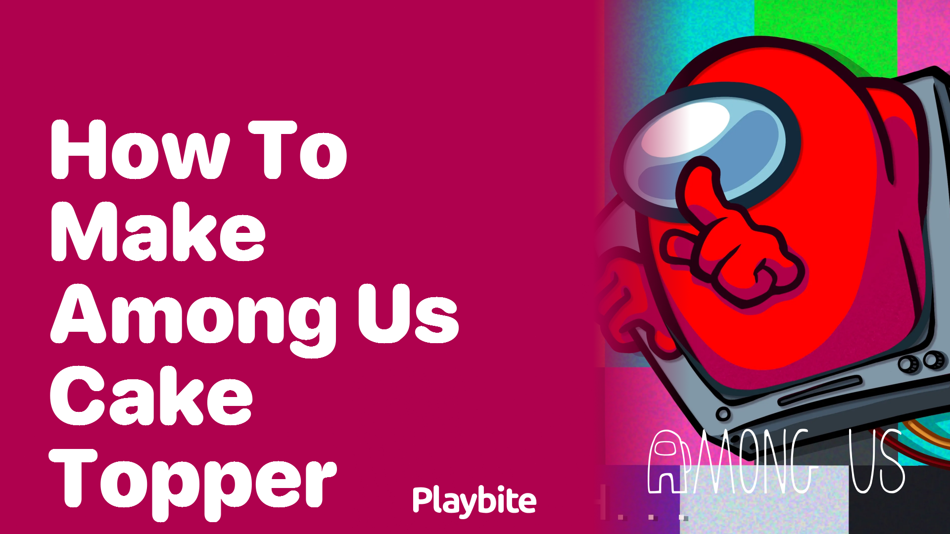 How to Make an Among Us Cake Topper