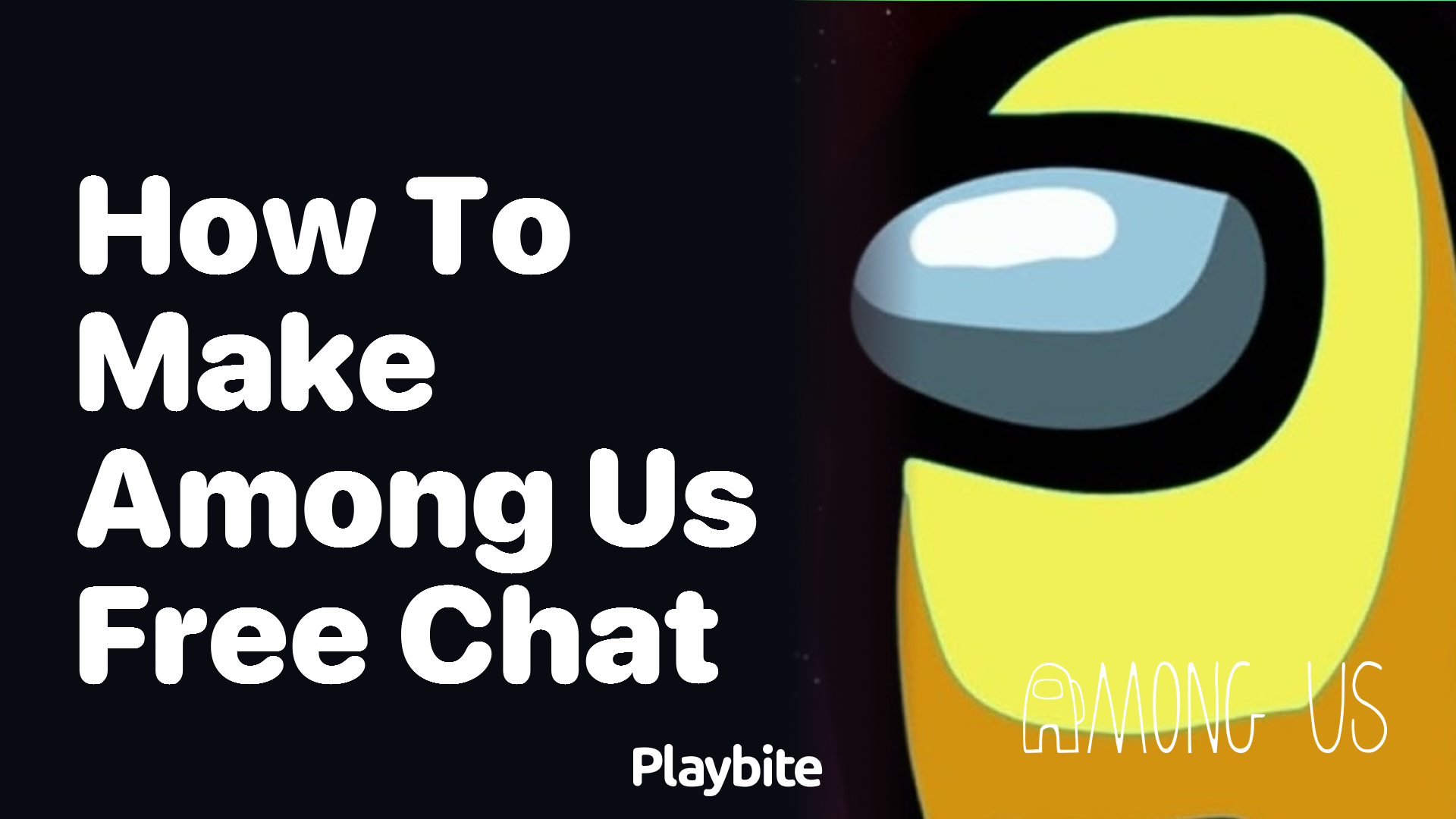 How to Make Free Chat Work in Among Us