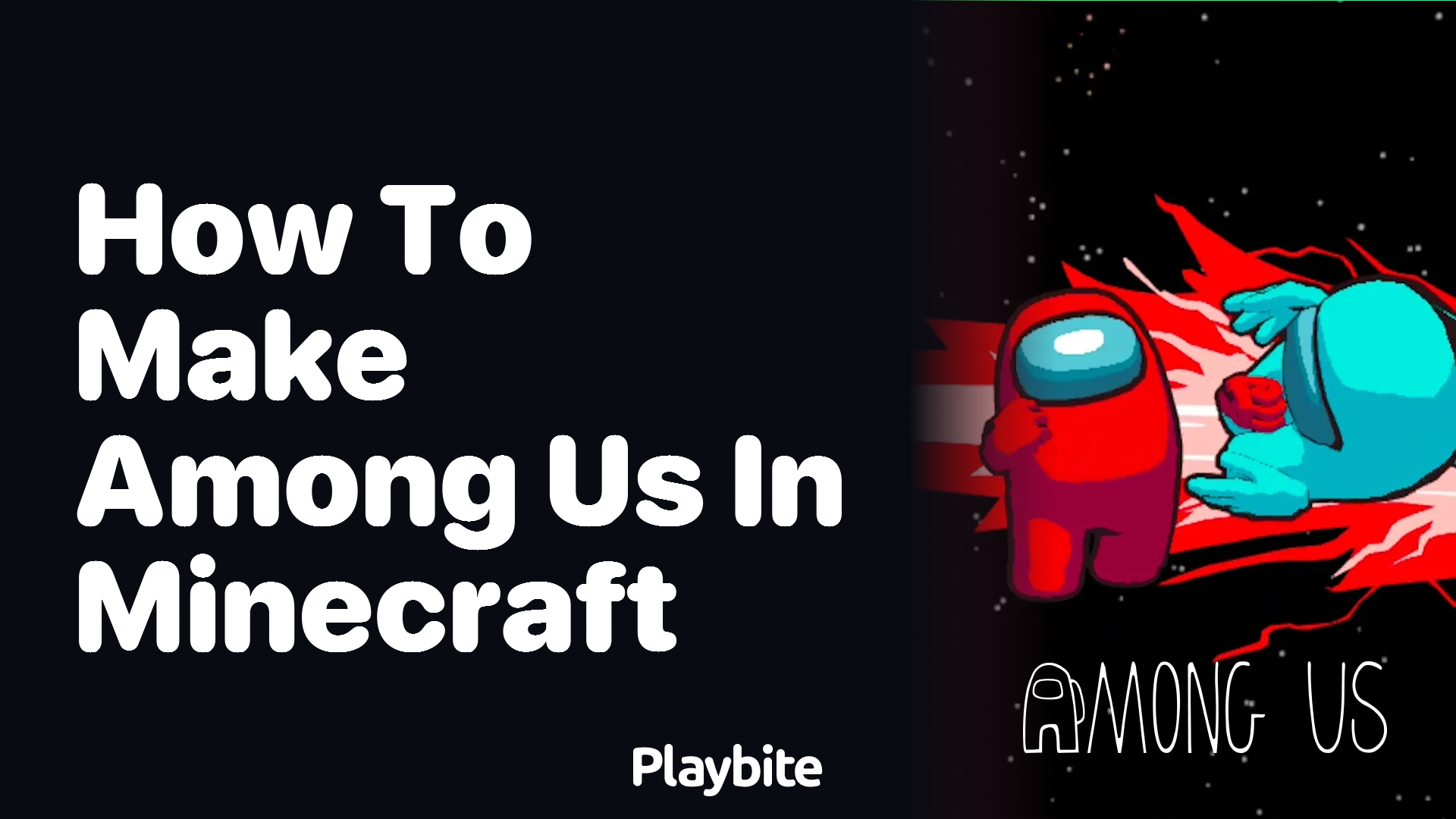 How to Make Among Us in Minecraft
