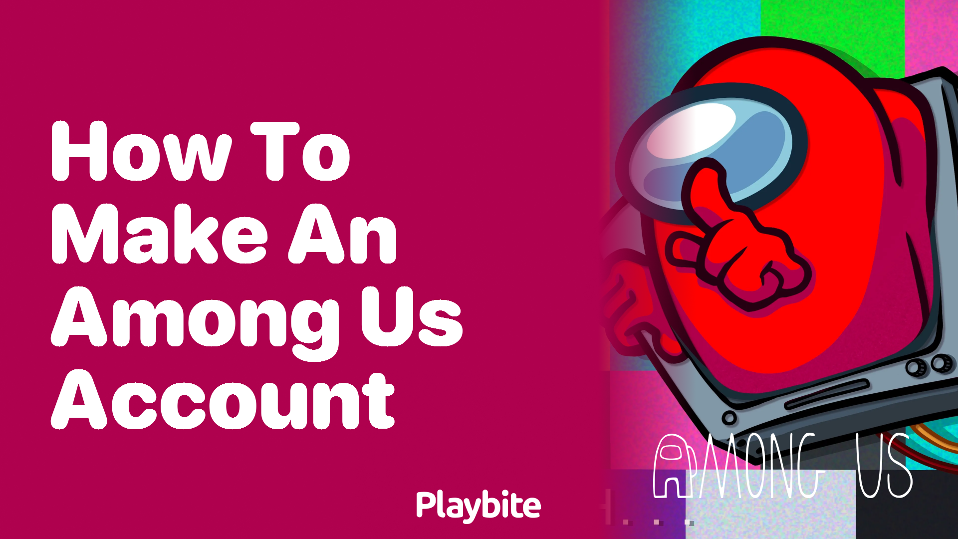 How to Make an Among Us Account – Get Started!