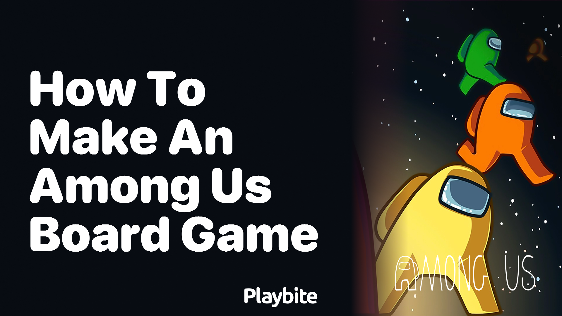 How to Make an Among Us Board Game