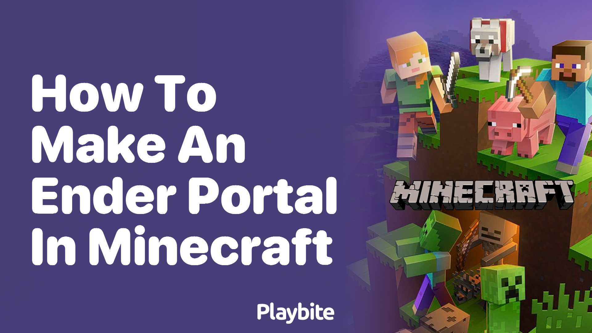 How to Make an Ender Portal in Minecraft