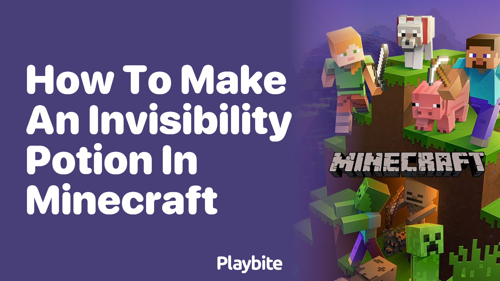 How to Make an Invisibility Potion in Minecraft Playbite