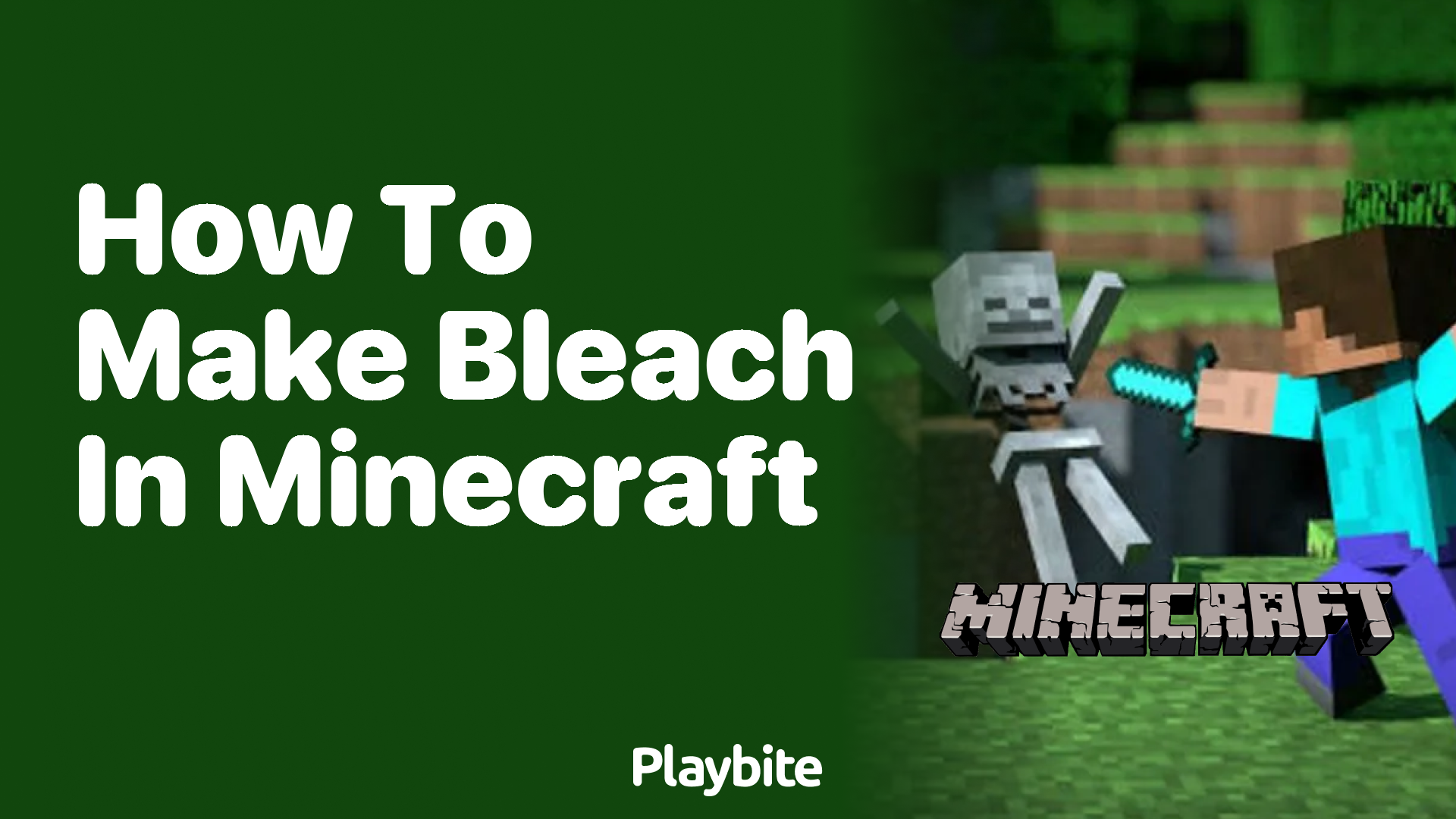 How to Make Bleach in Minecraft: A Step-by-Step Guide