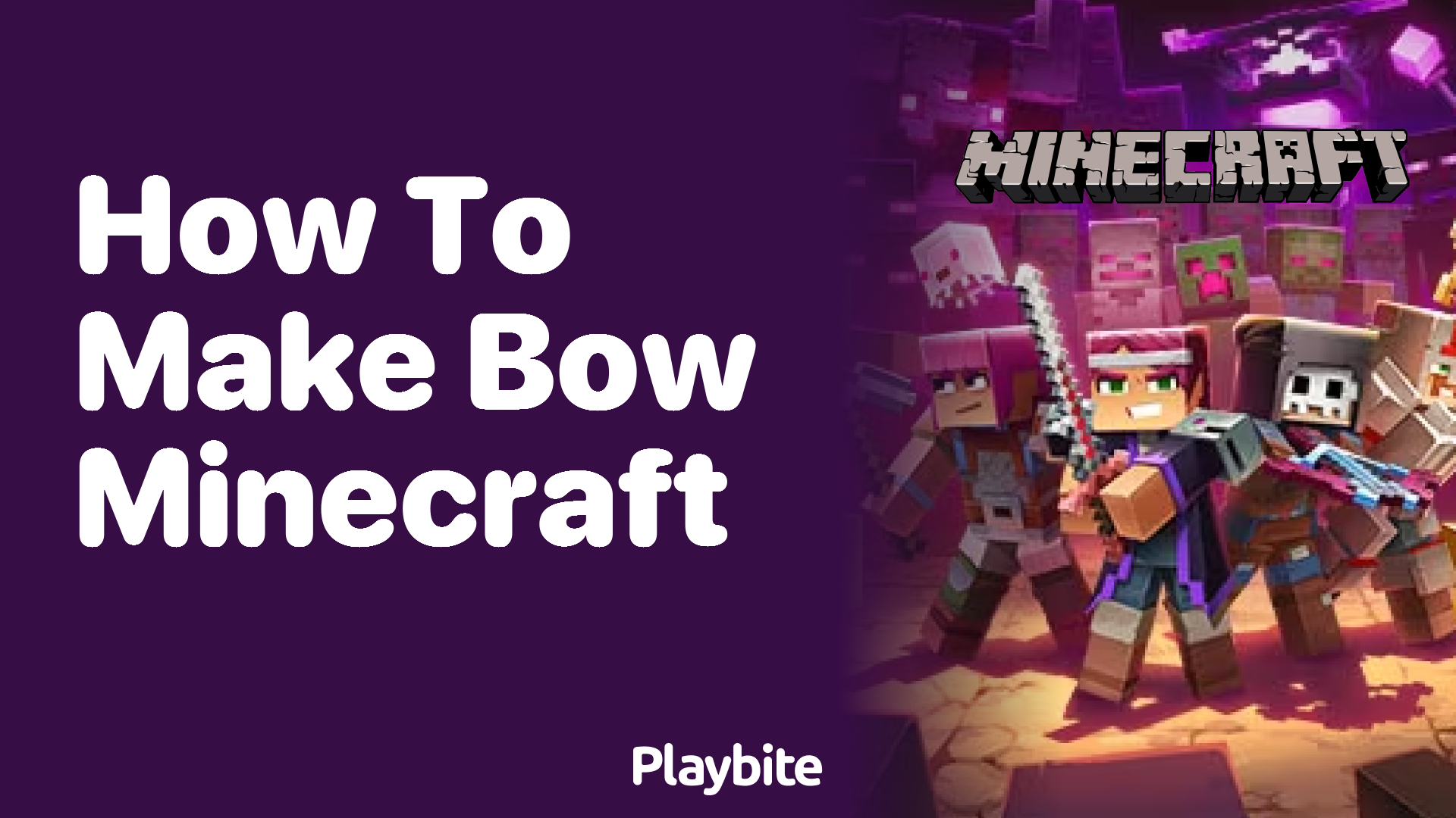 How to Make a Bow in Minecraft