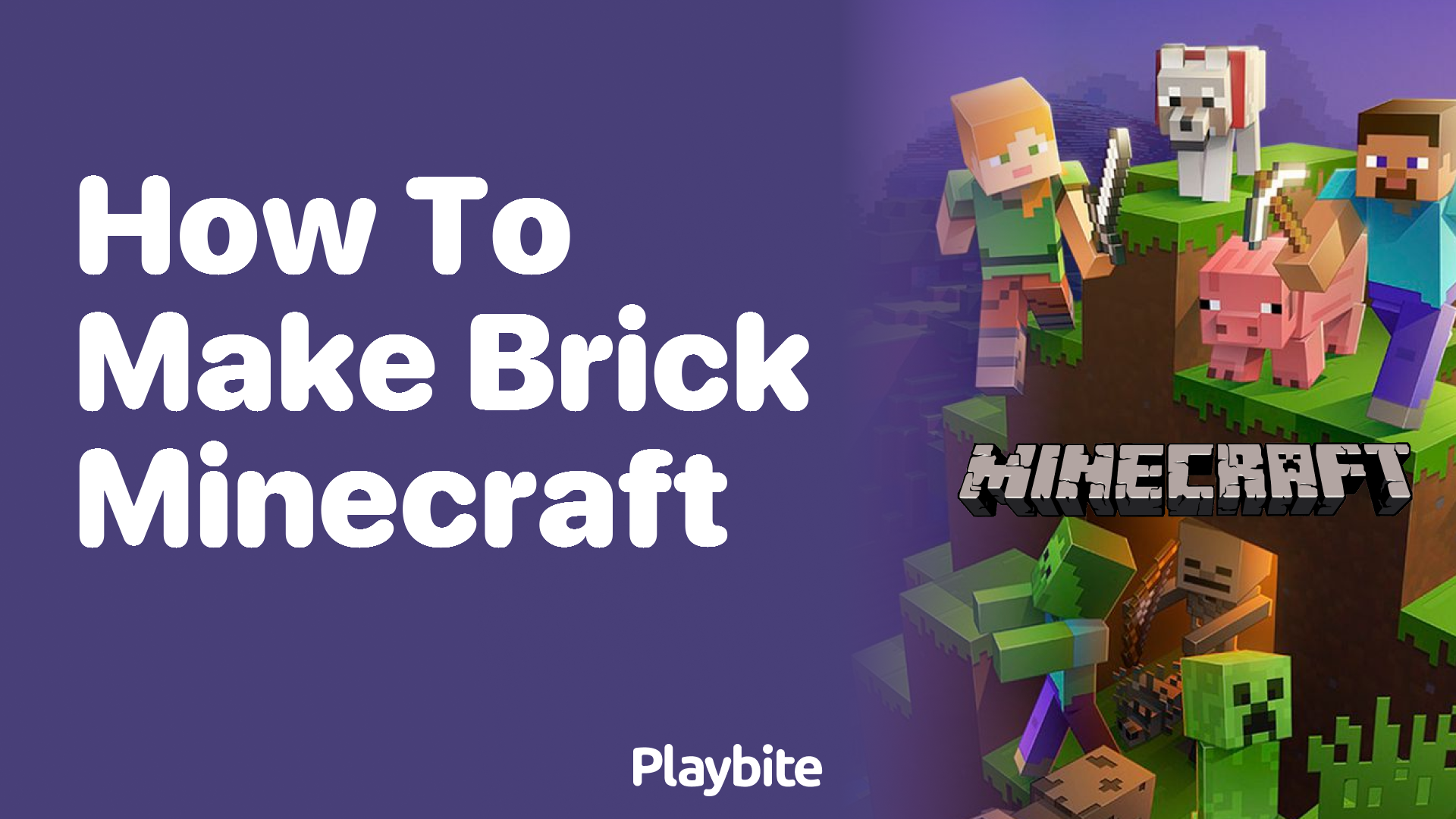 How to Make Brick in Minecraft