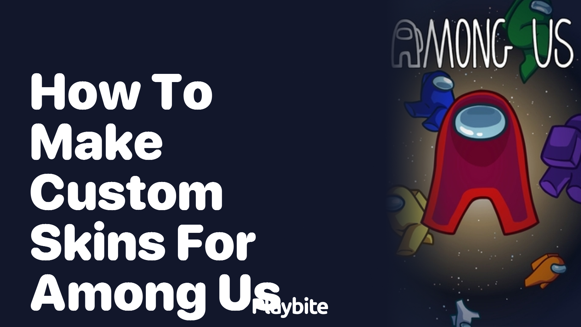 How to Make Custom Skins for Among Us