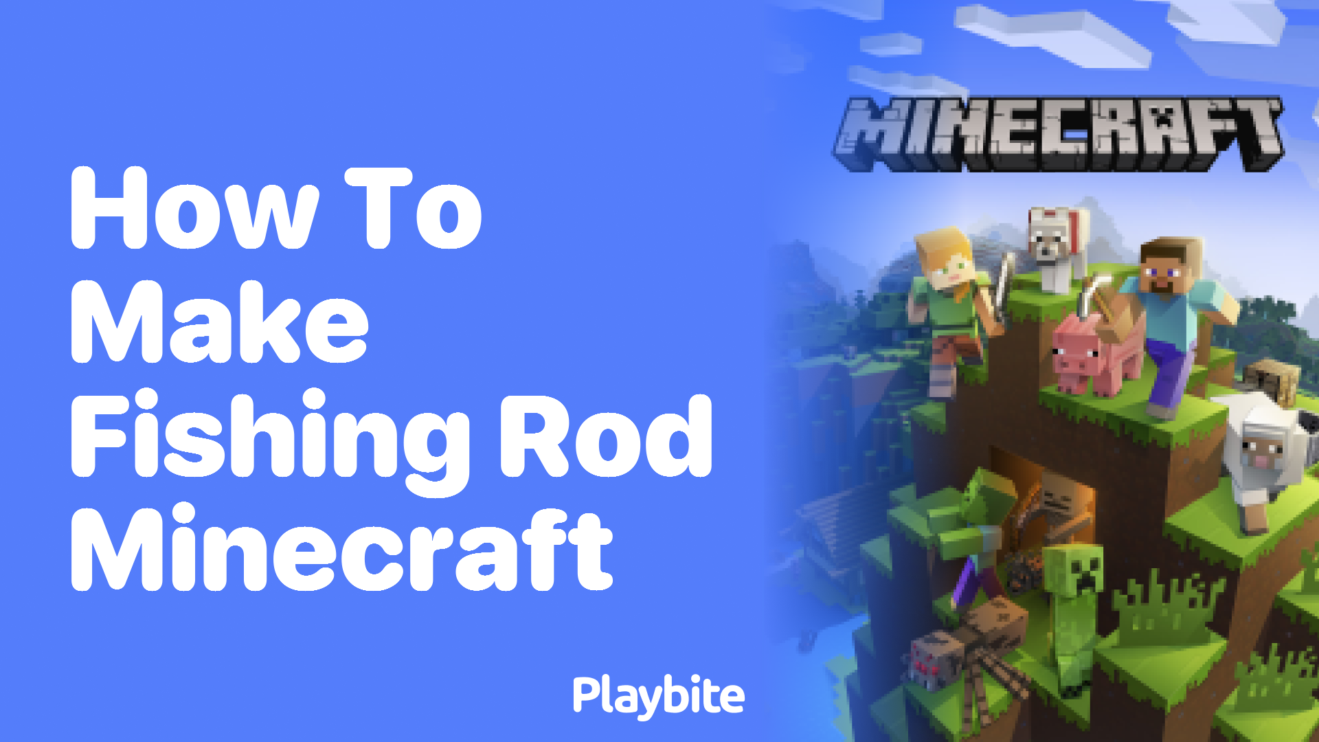 How to make a fishing rod in Minecraft - Playbite