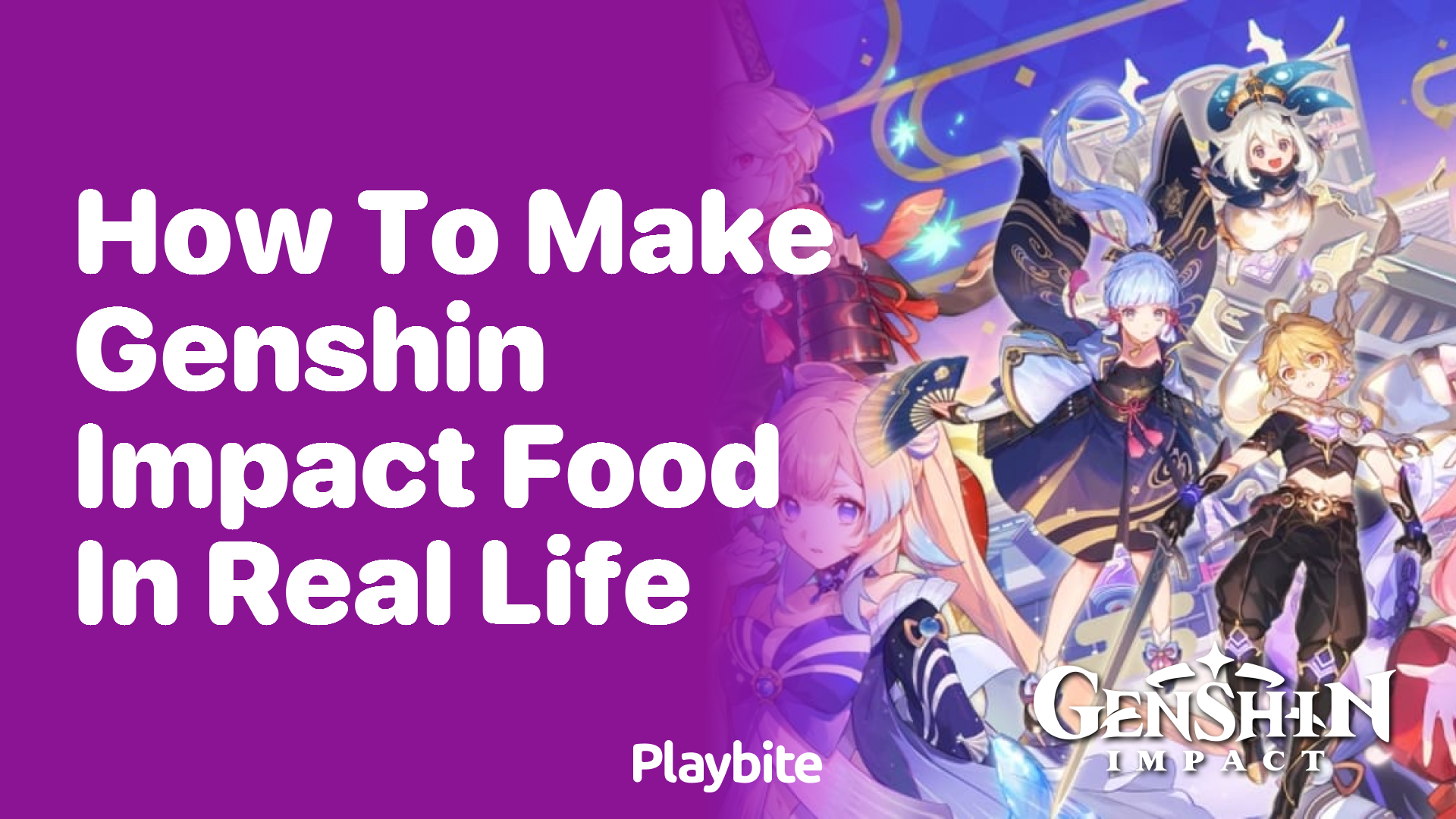 How to Make Genshin Impact Food in Real Life