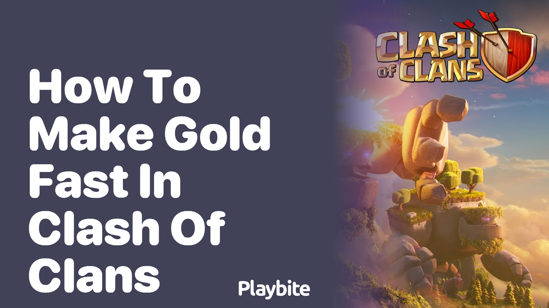 How to Make Gold Fast in Clash of Clans Playbite