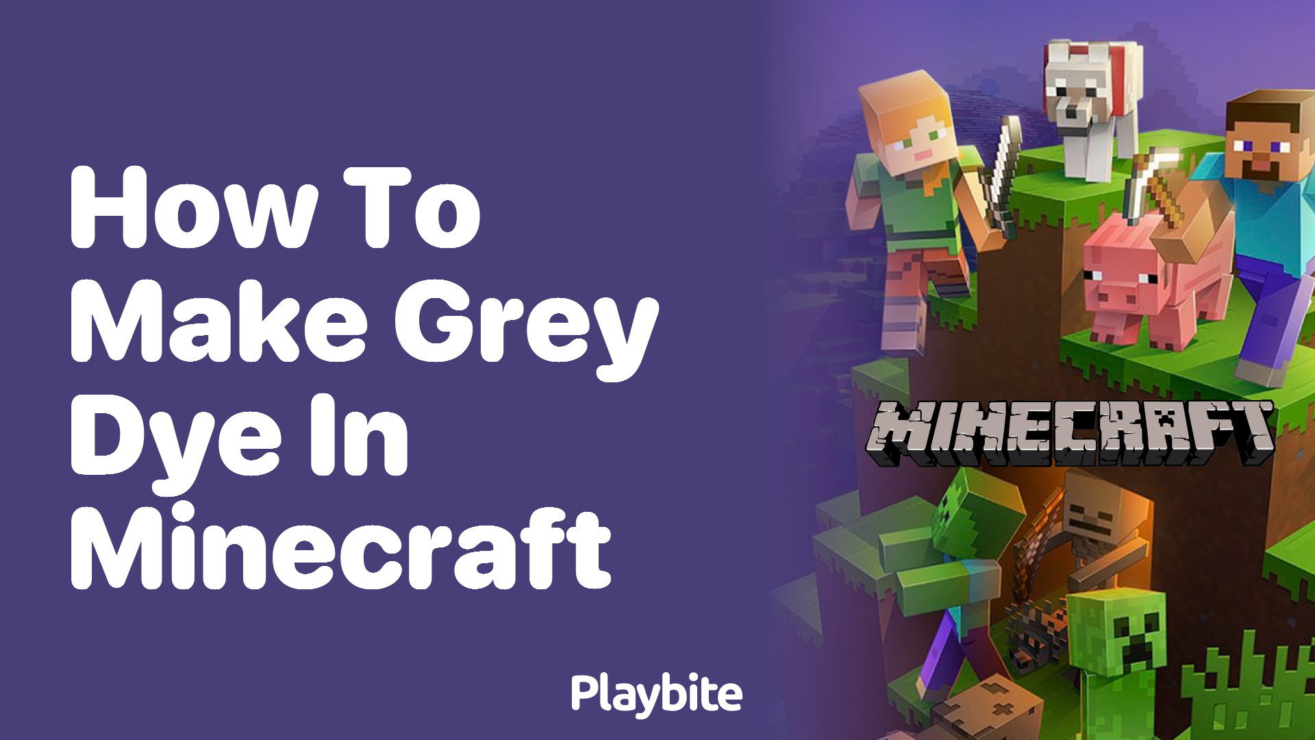 How to Make Grey Dye in Minecraft Playbite
