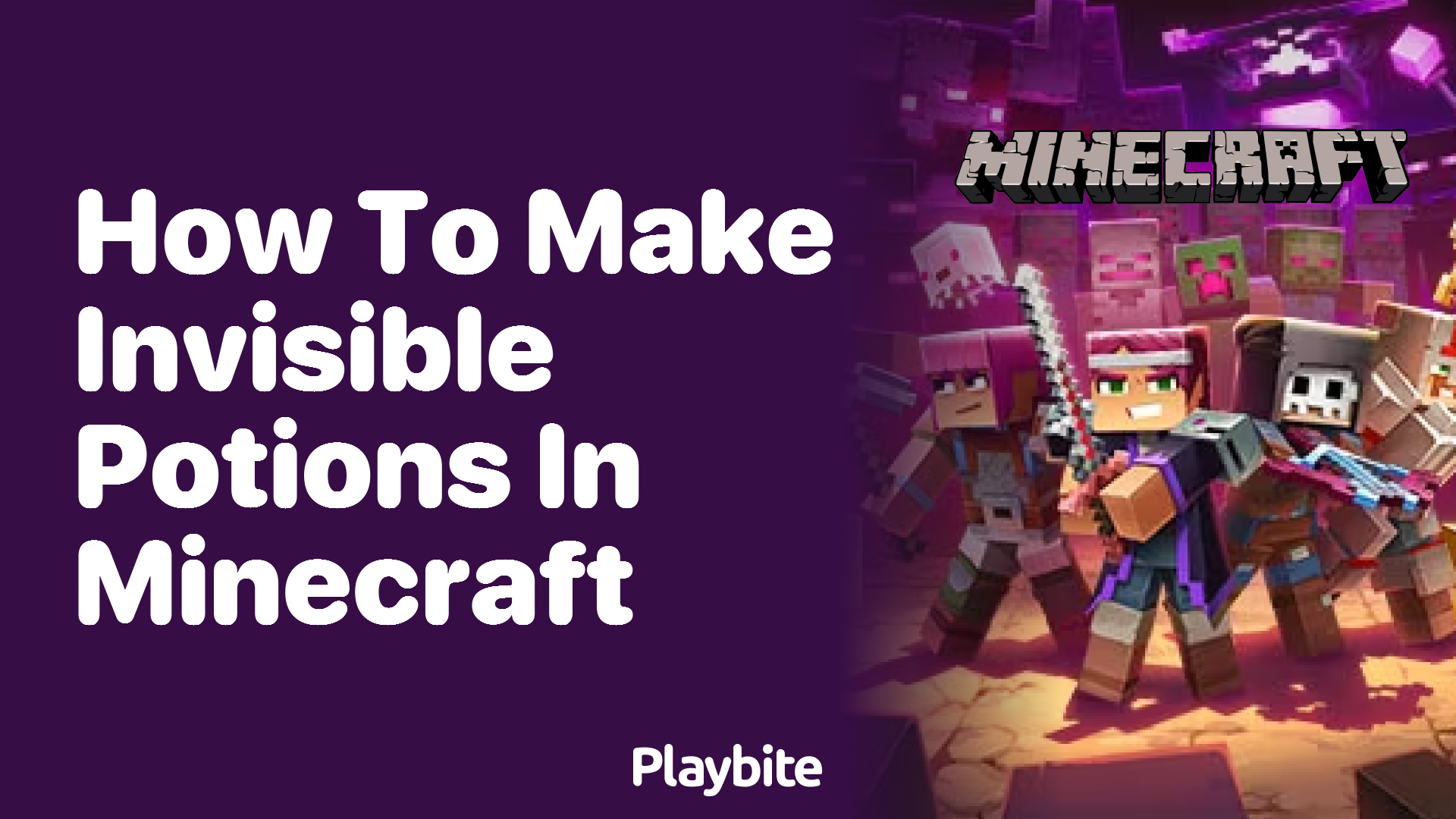 How to Make Invisible Potions in Minecraft Playbite