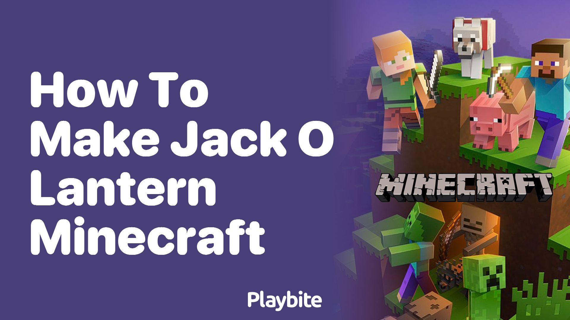 How to Make a Jack O’Lantern in Minecraft