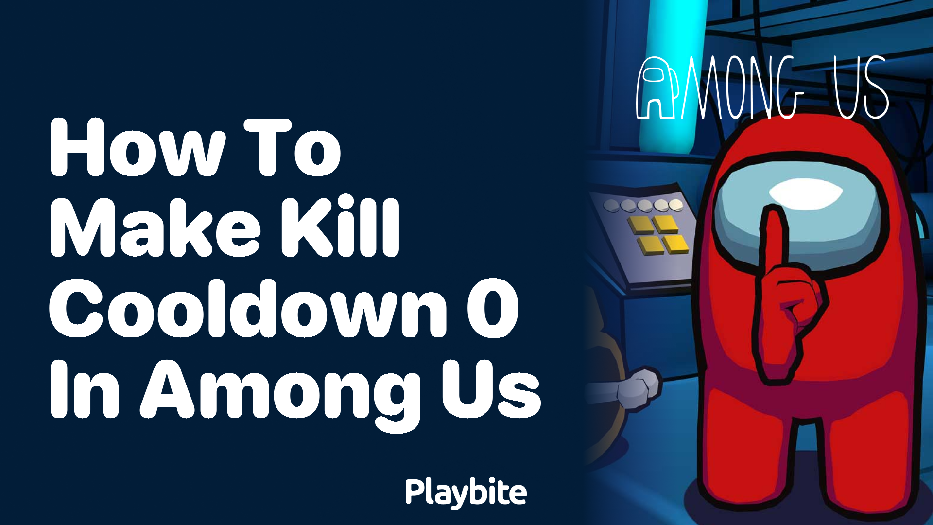 How to Make Kill Cooldown 0 in Among Us