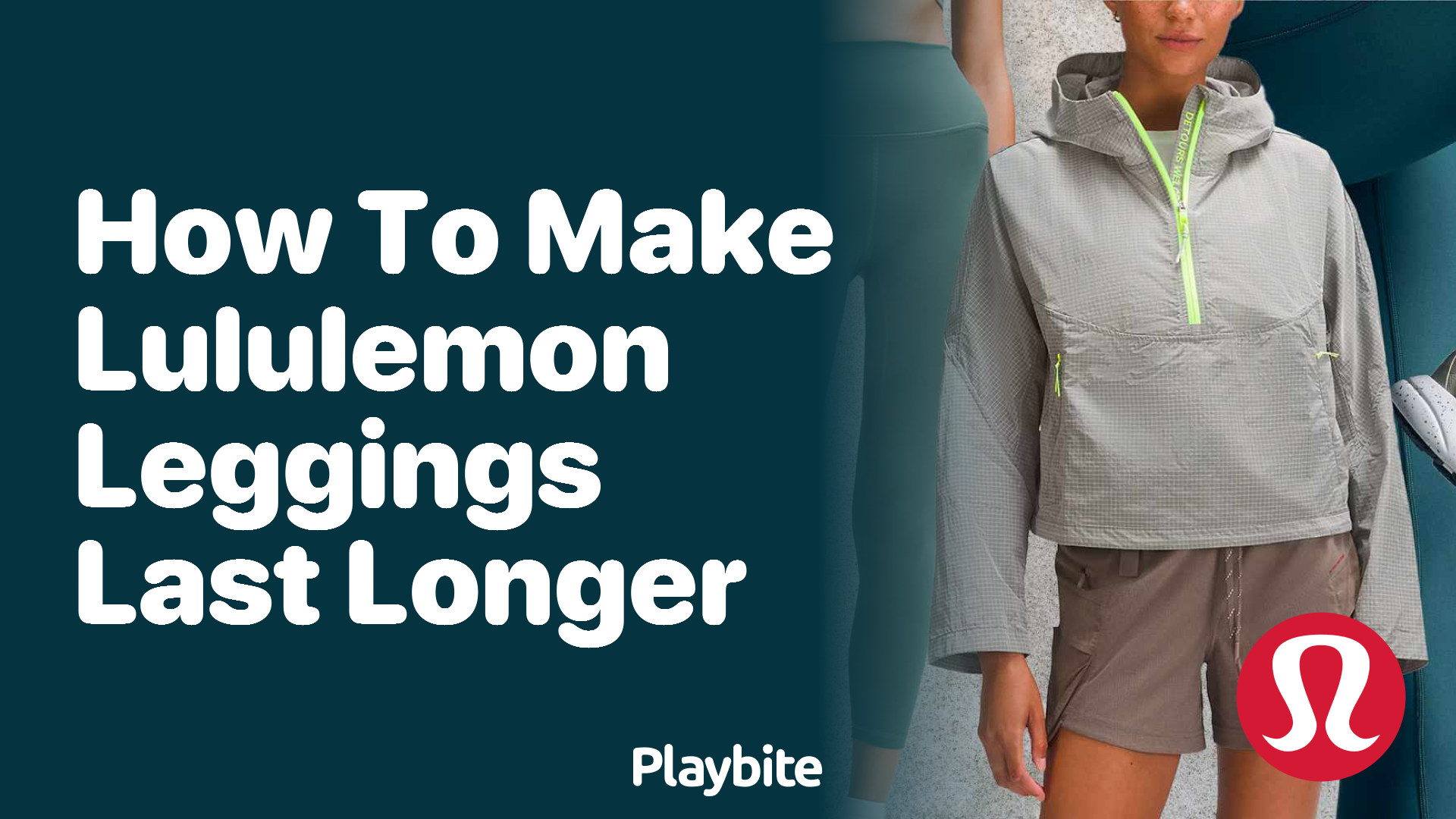 How to Make Lululemon Leggings Last Longer