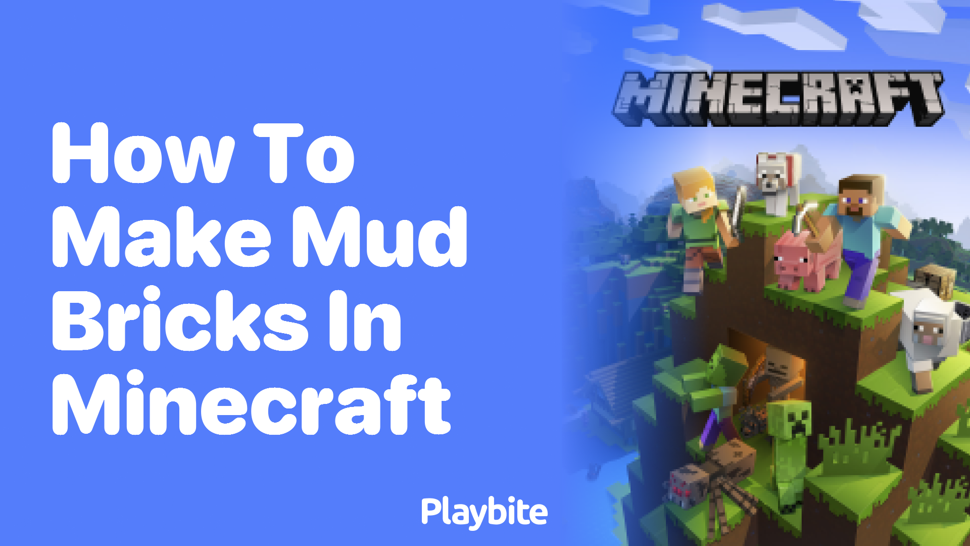 How to Make Mud Bricks in Minecraft