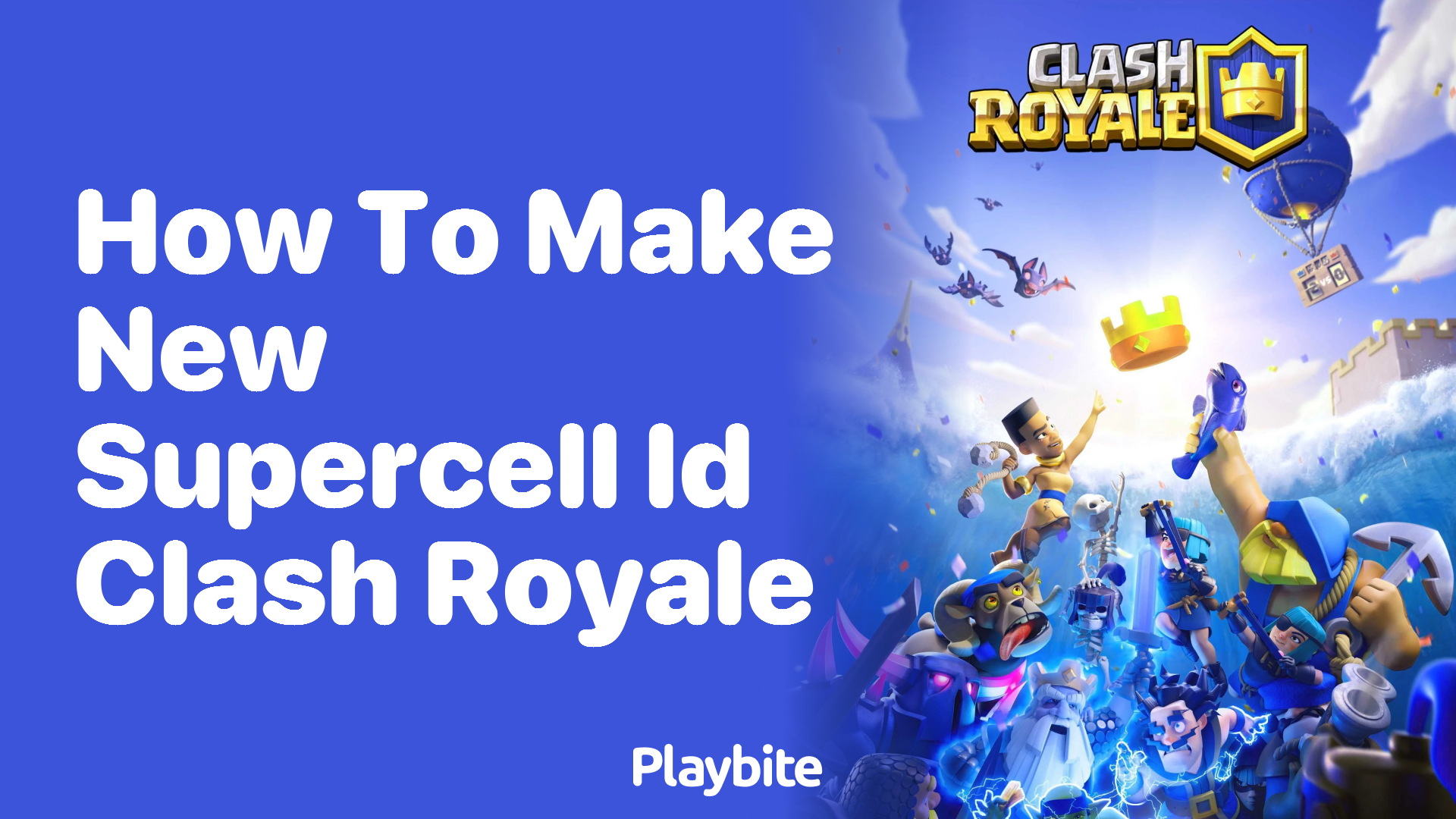 How to Make a New Supercell ID for Clash Royale