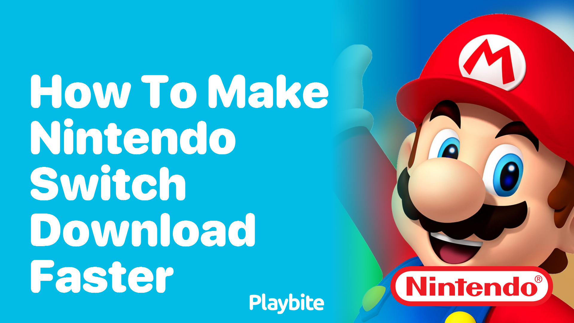 How to Make Your Nintendo Switch Download Faster