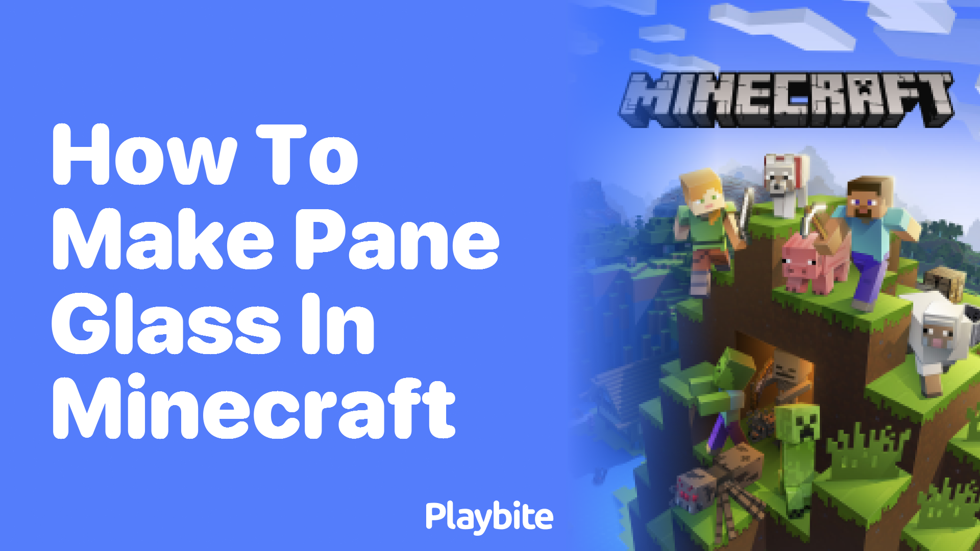How to Make Panes of Glass in Minecraft