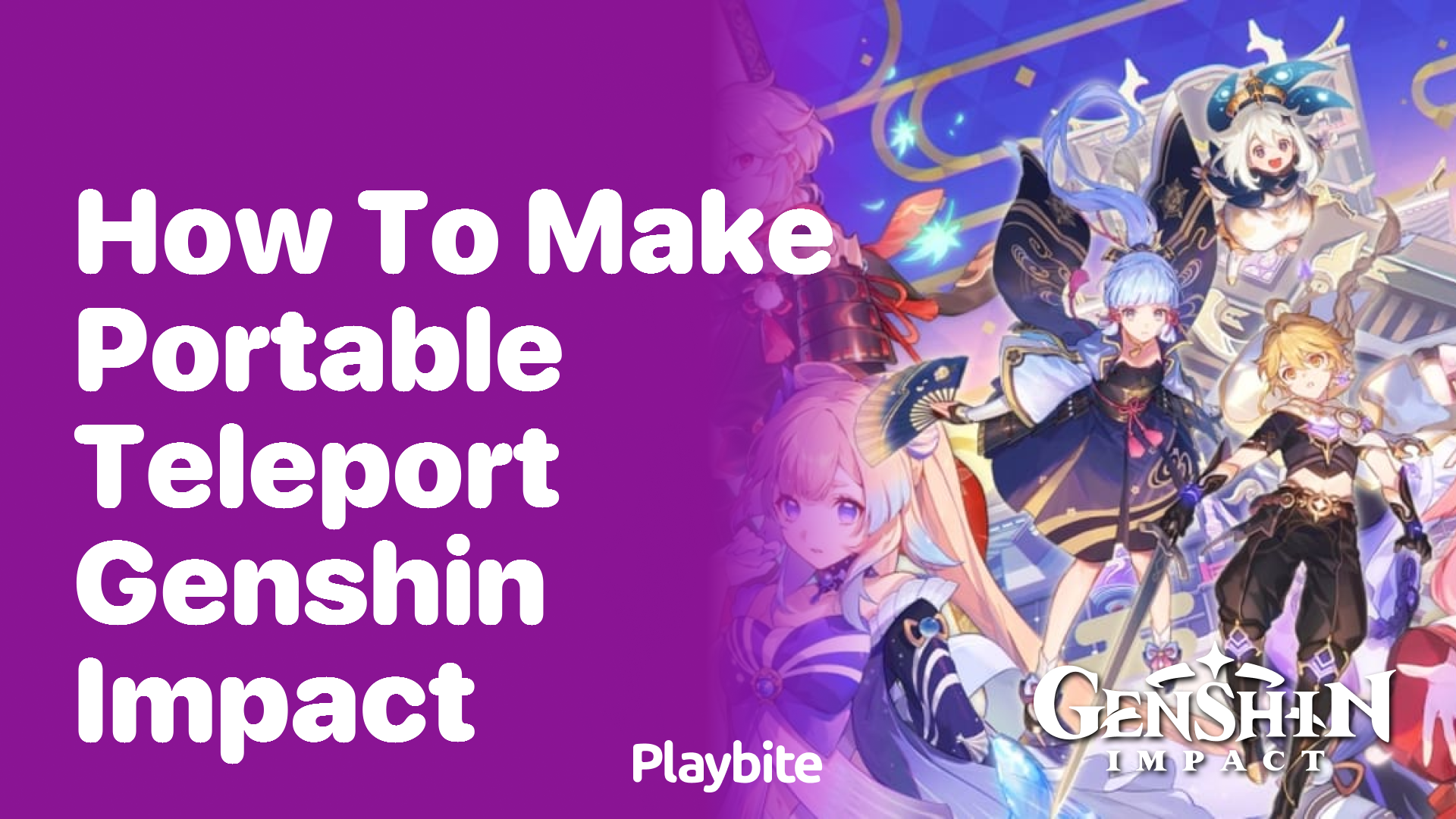 How to Make a Portable Teleport in Genshin Impact
