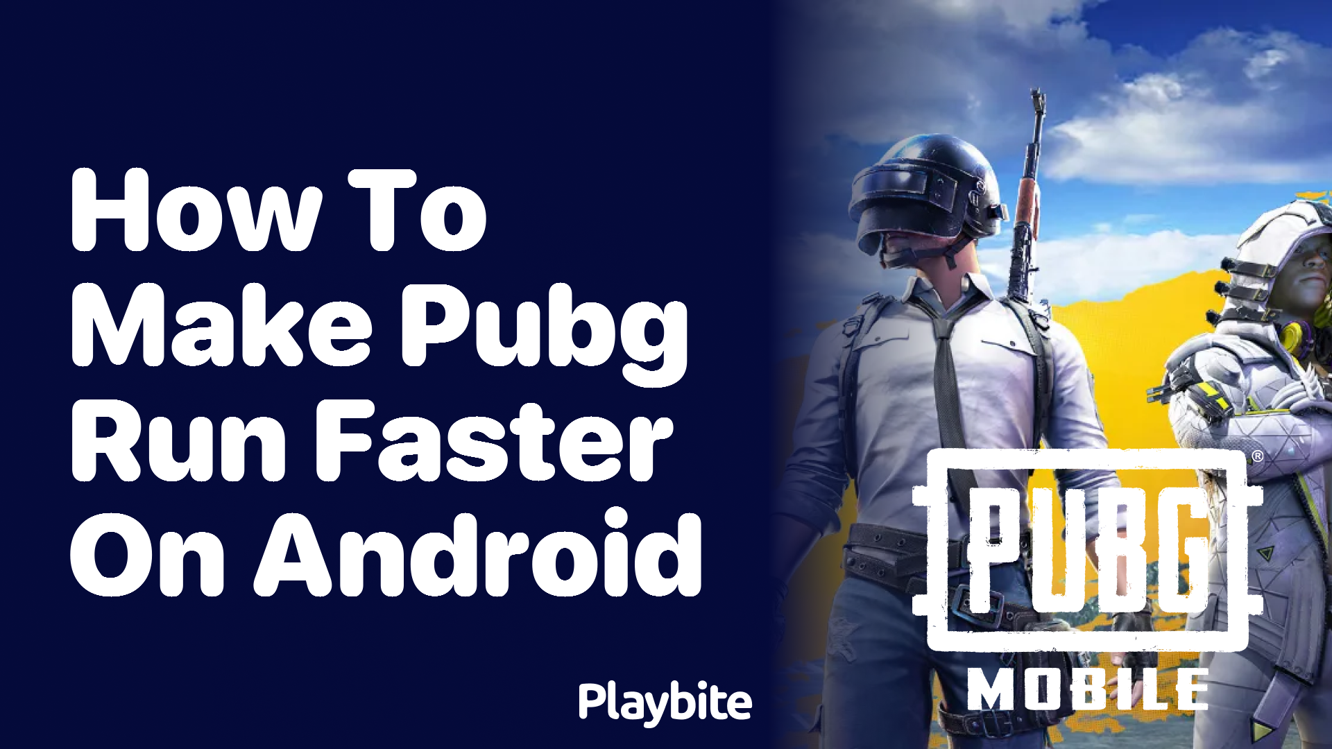 How to Make PUBG Run Faster on Android