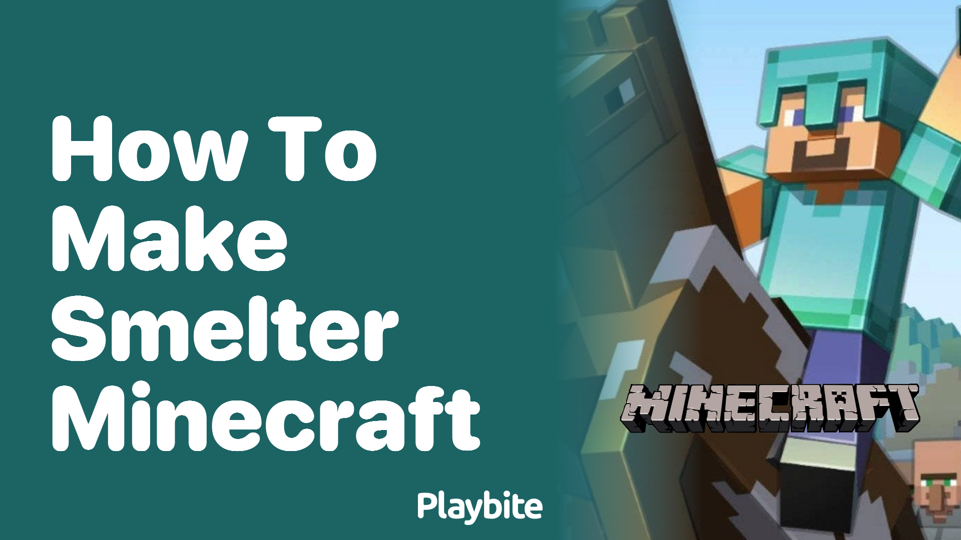 How to Make a Smelter in Minecraft