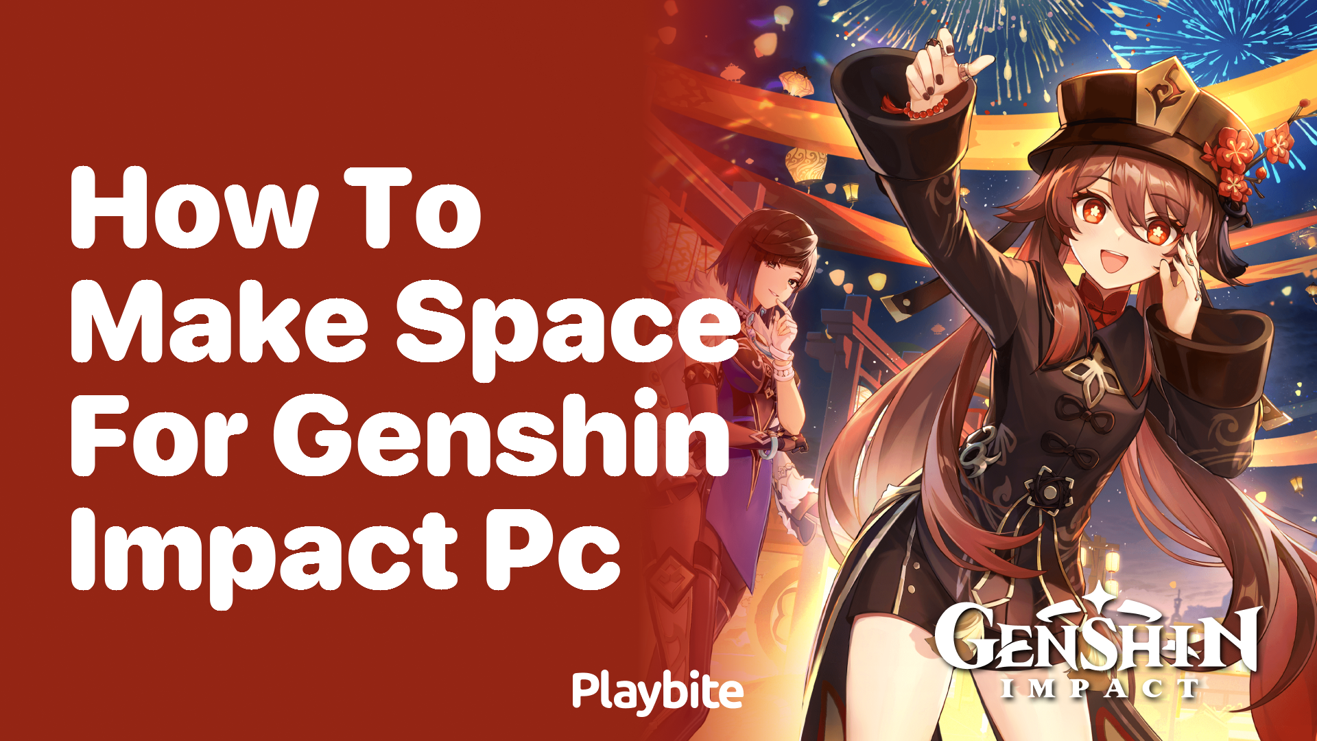 How to Make Space for Genshin Impact on Your PC