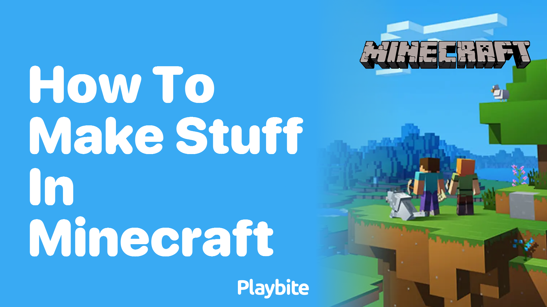 How to Make Stuff in Minecraft: A Fun Guide
