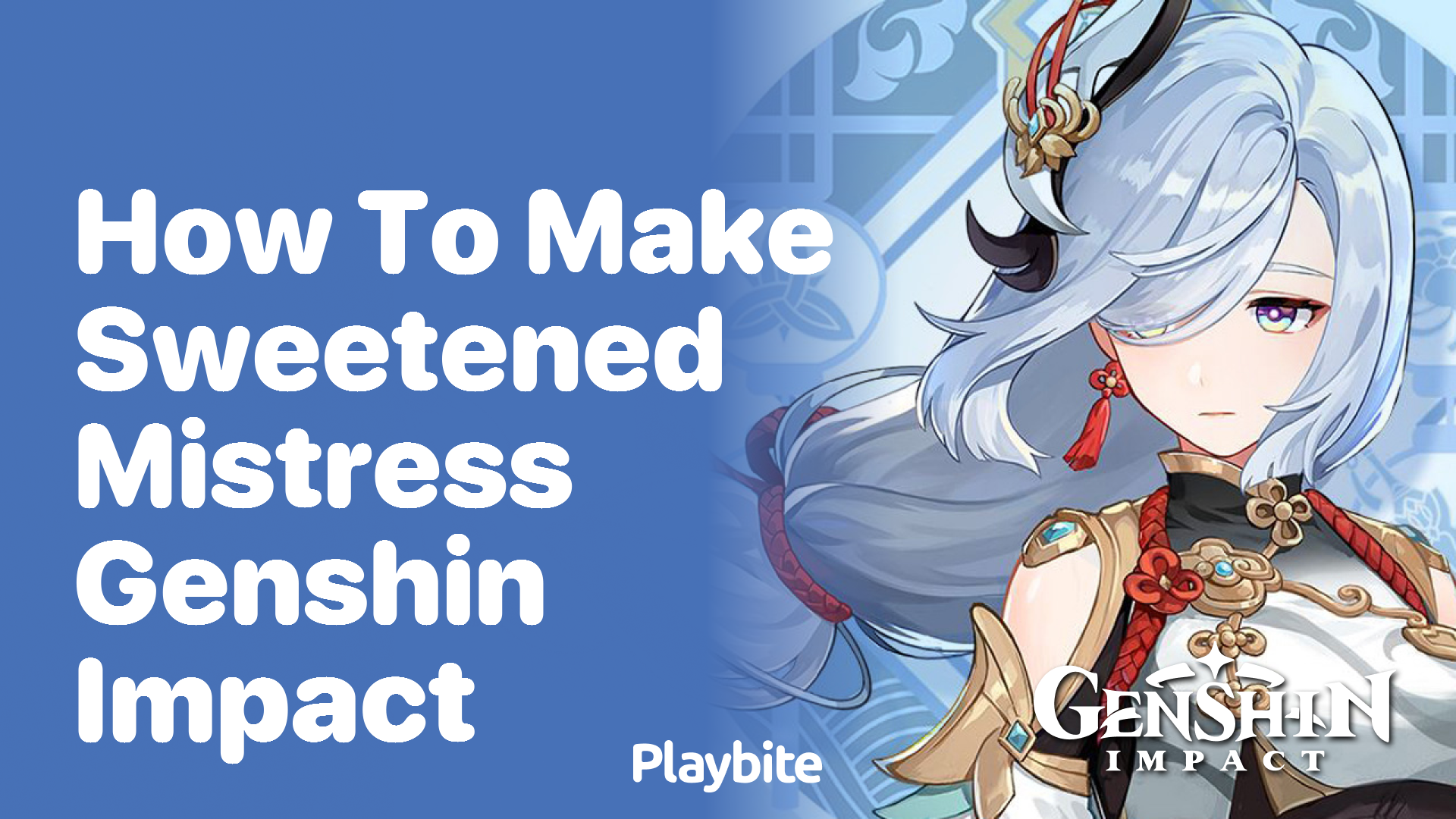 How to make Sweetened Mistress in Genshin Impact