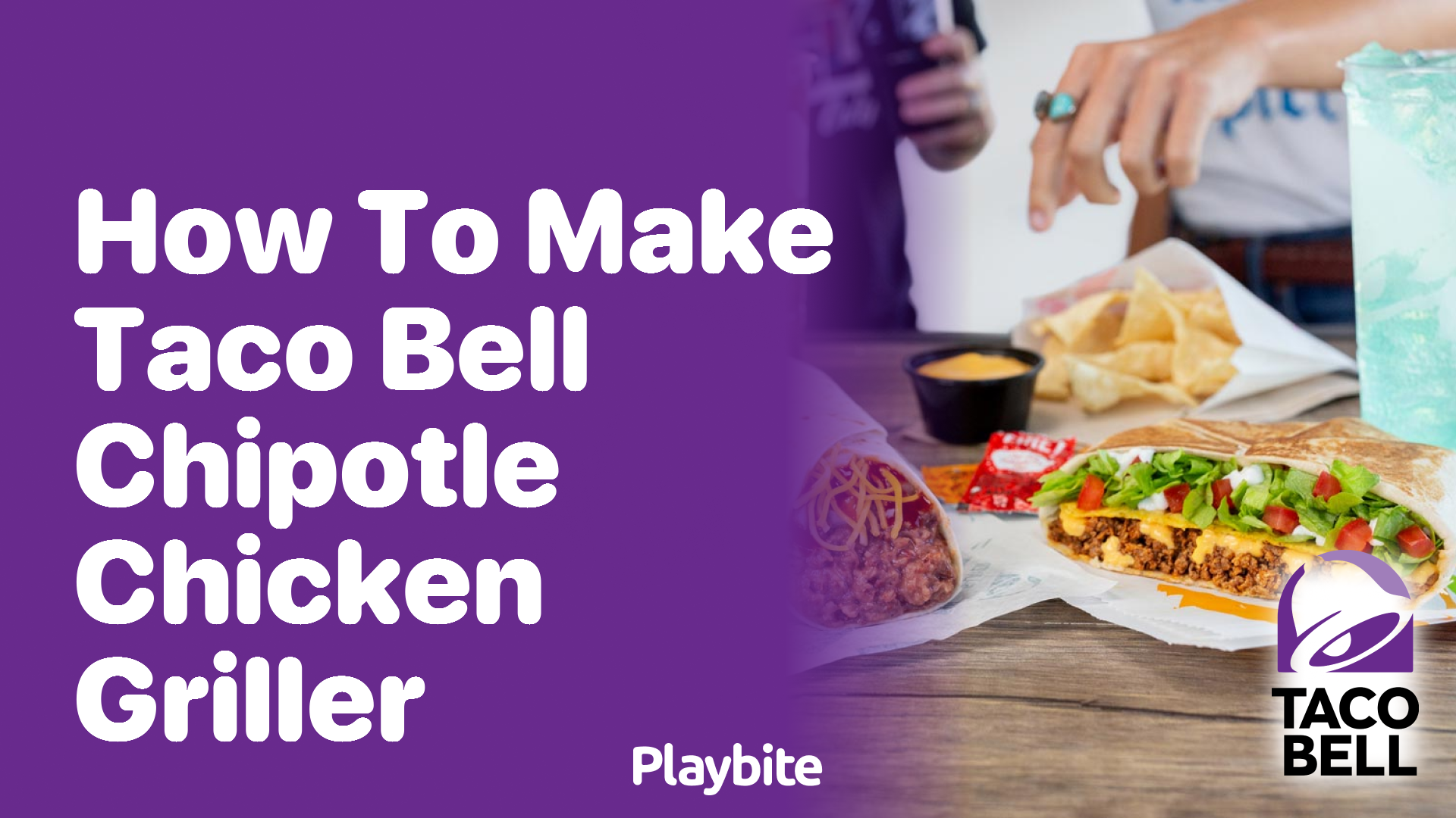 How to Make Taco Bell Chipotle Chicken Griller