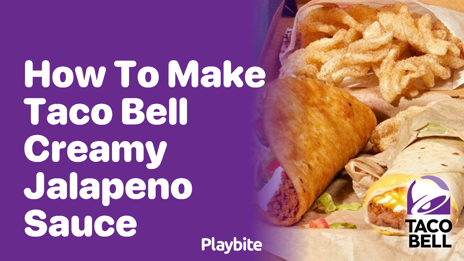 How to Make Taco Bell's Creamy Jalapeño Sauce Playbite