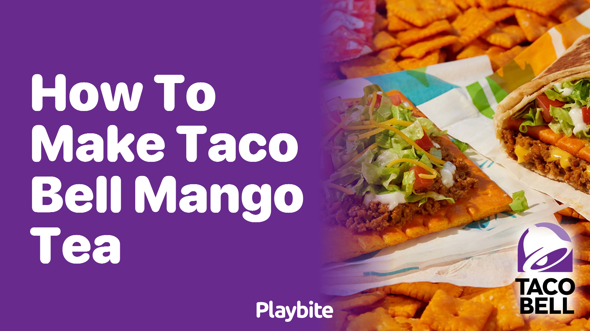 How to Make Taco Bell Mango Tea Playbite