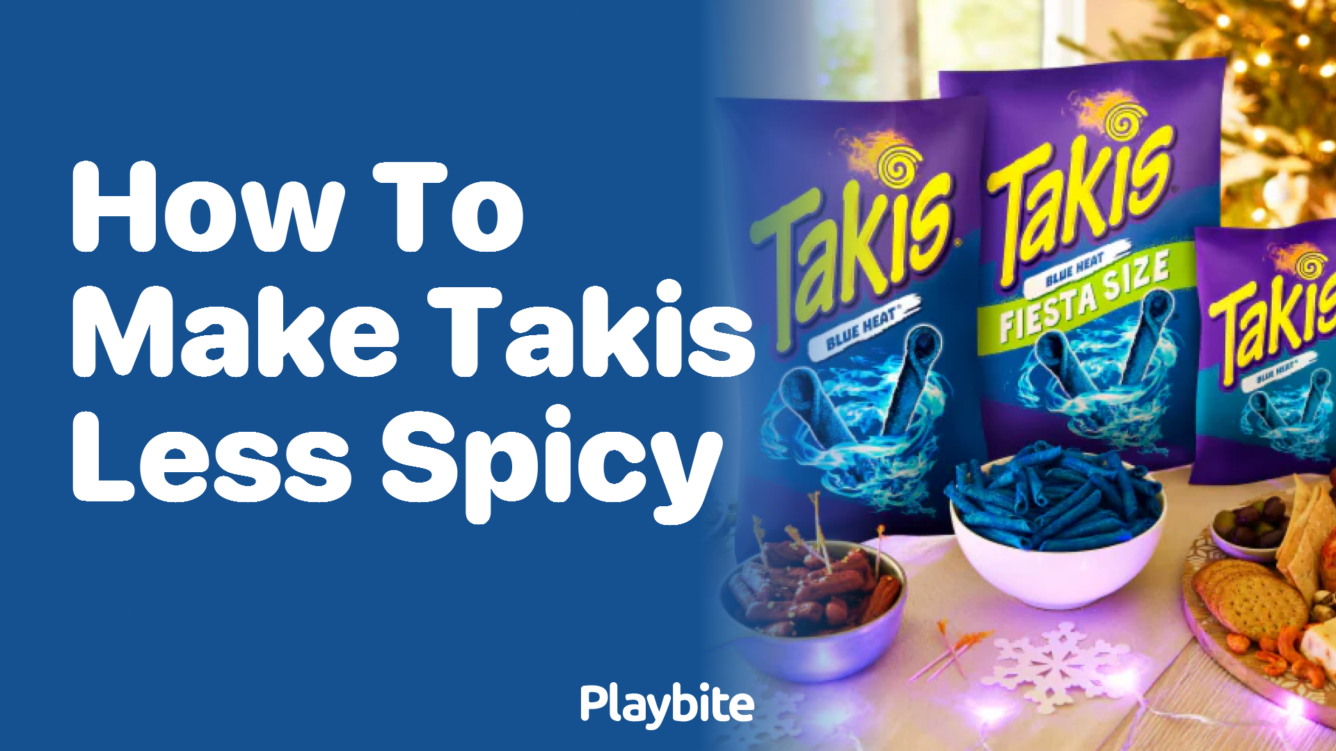 How to Make Takis Less Spicy: A Simple Guide