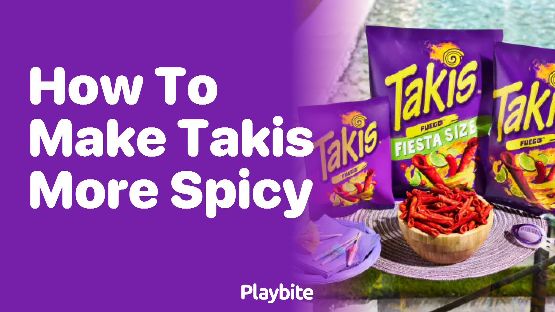 How to Make Takis More Spicy: Boost Your Snack Game