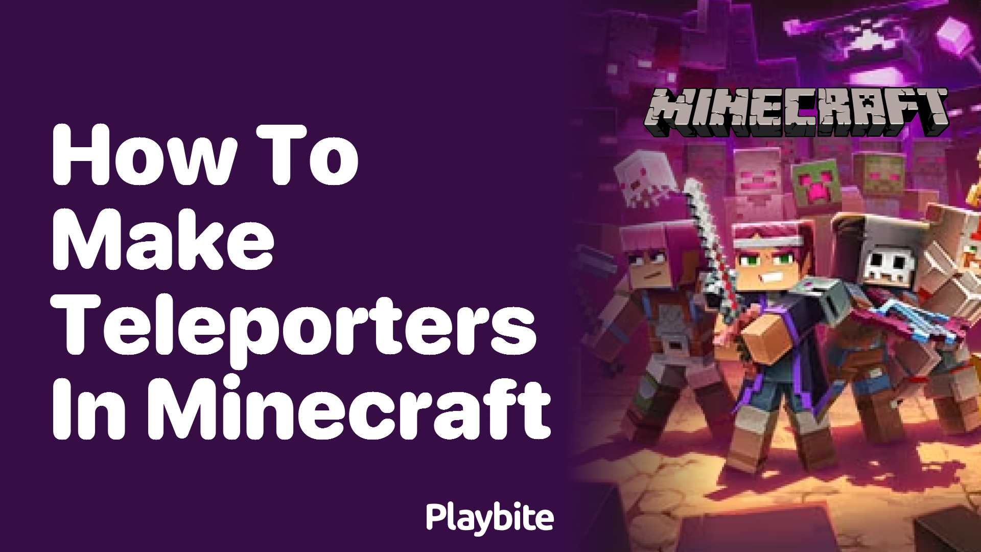 How to Make Teleporters in Minecraft