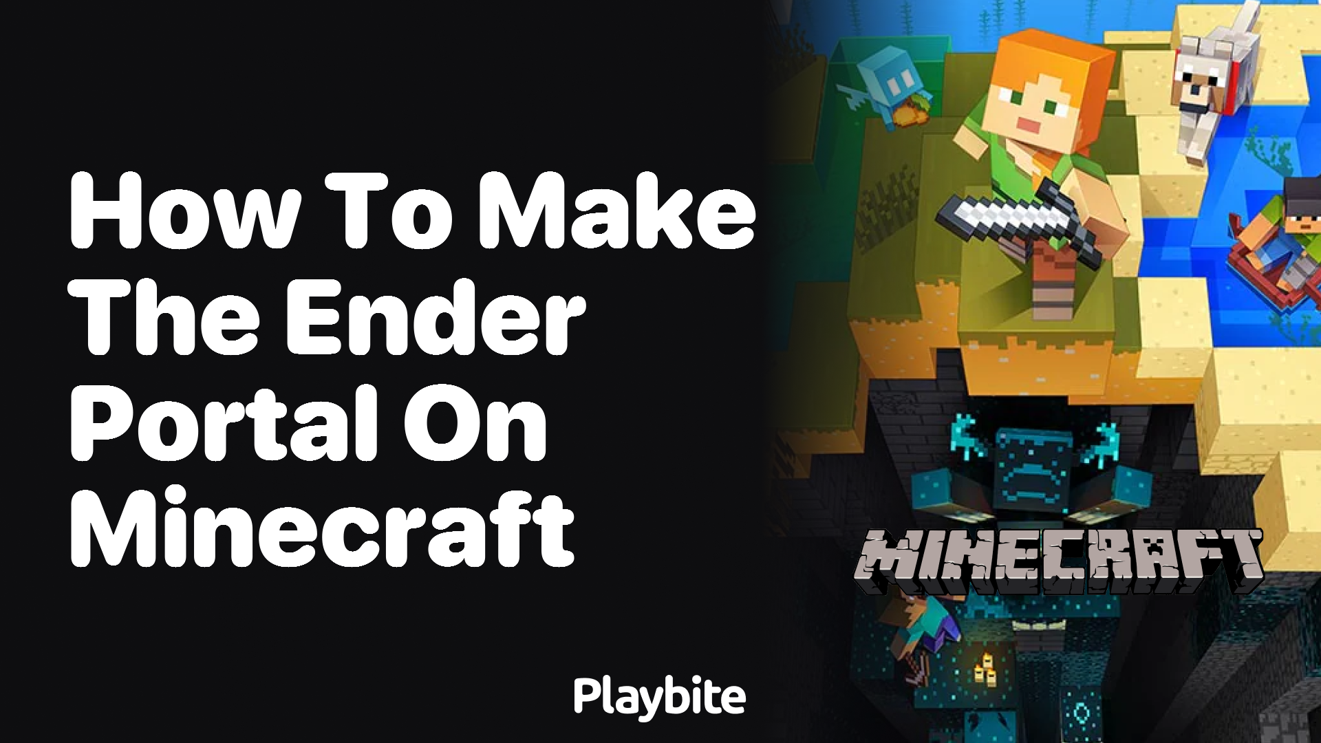 How to Make the Ender Portal on Minecraft