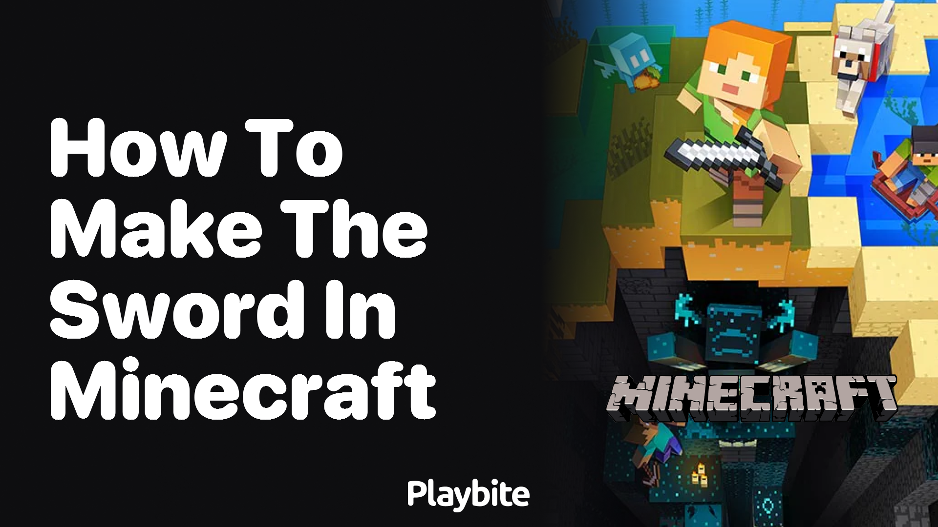 How to Make the Sword in Minecraft: A Simple Guide