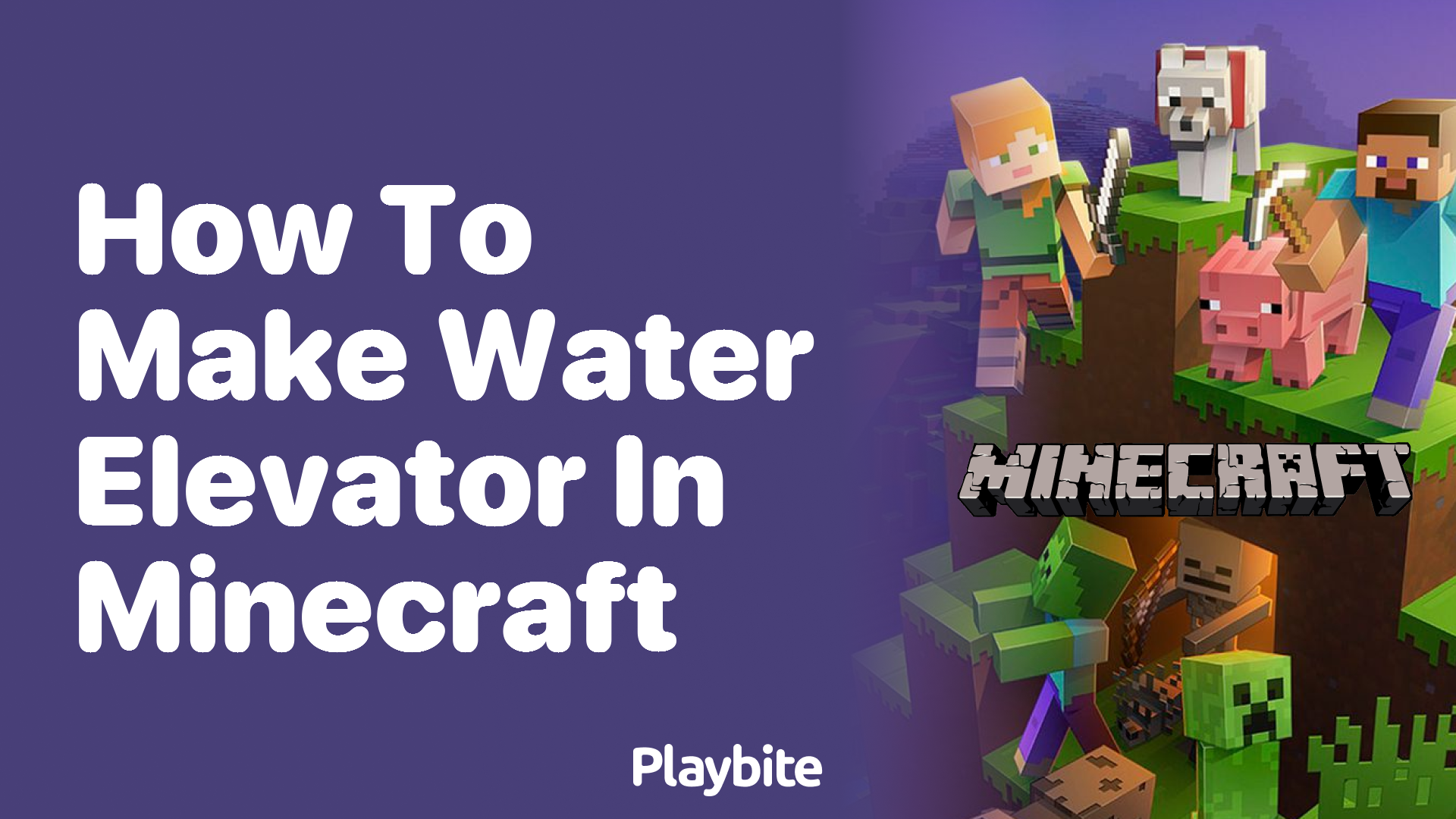 How to Make a Water Elevator in Minecraft