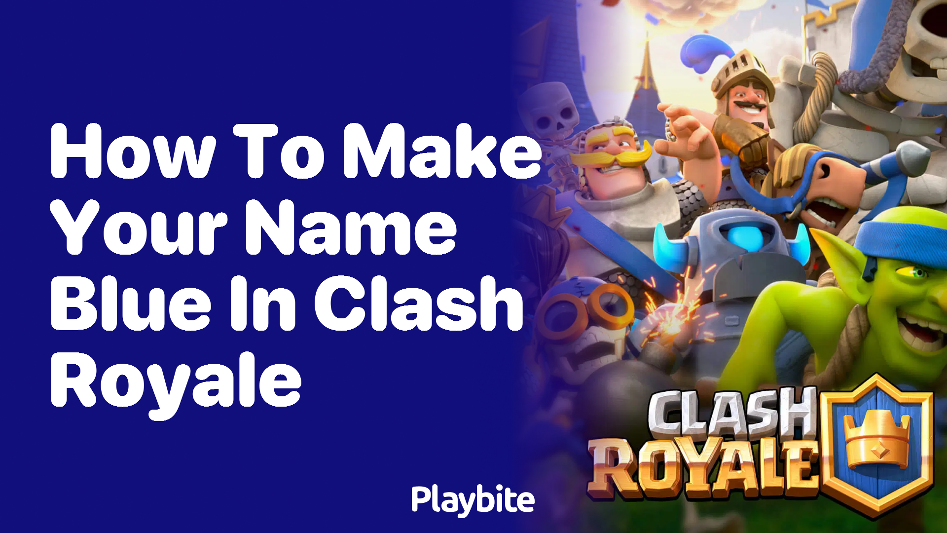 How to Make Your Name Blue in Clash Royale