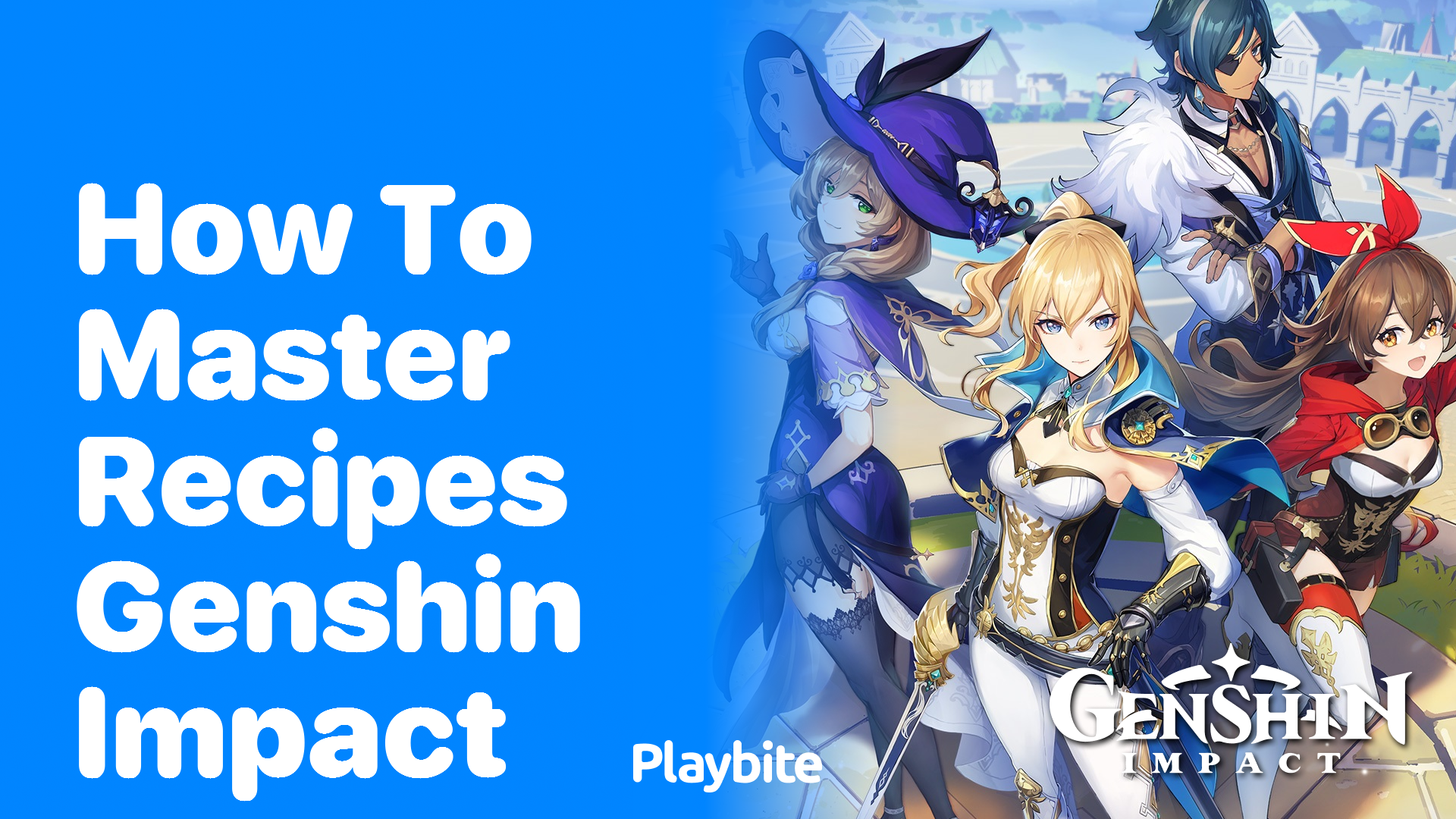 How to Master Recipes in Genshin Impact: A Simple Guide