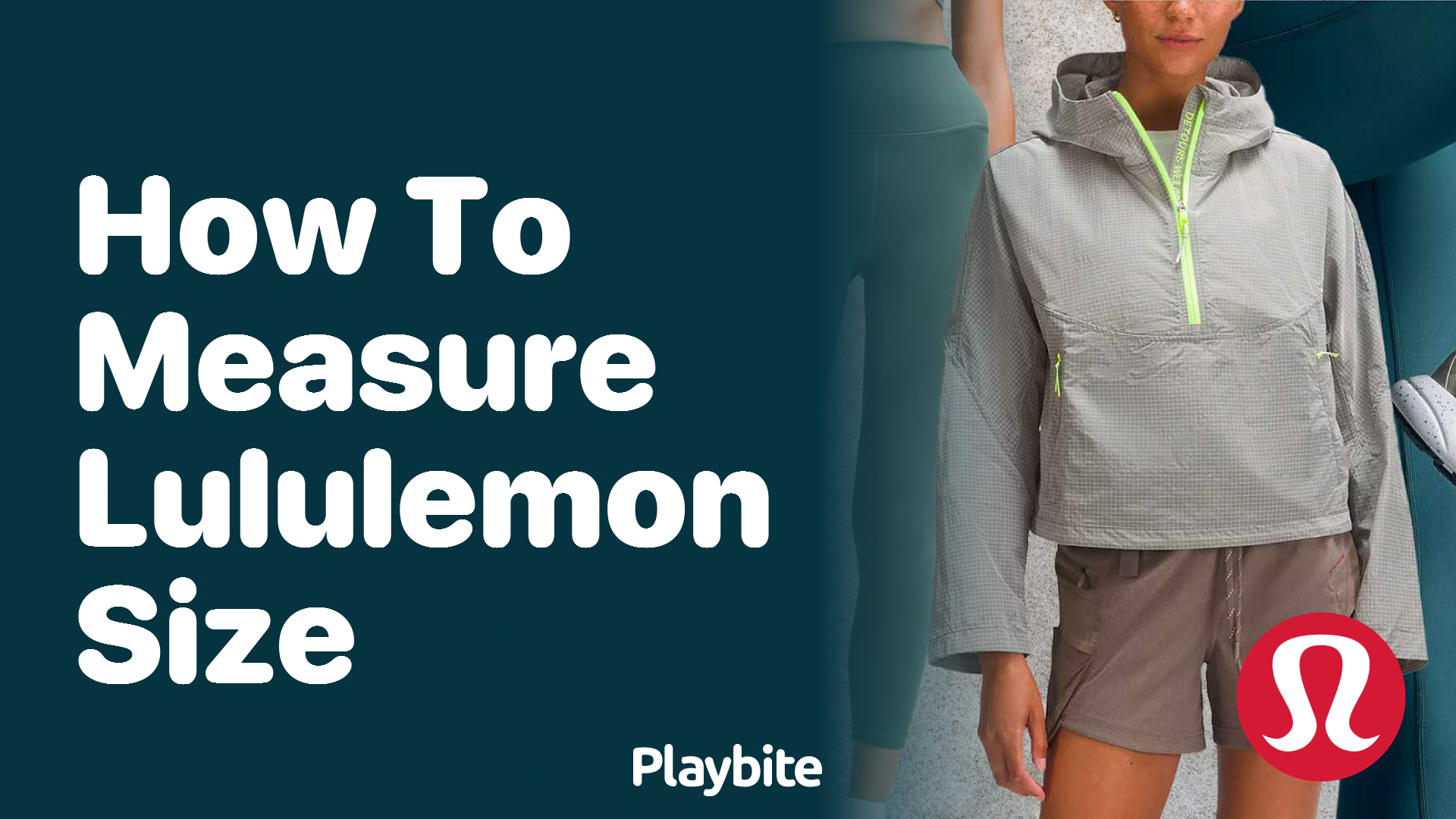 How to Measure Your Lululemon Size Correctly
