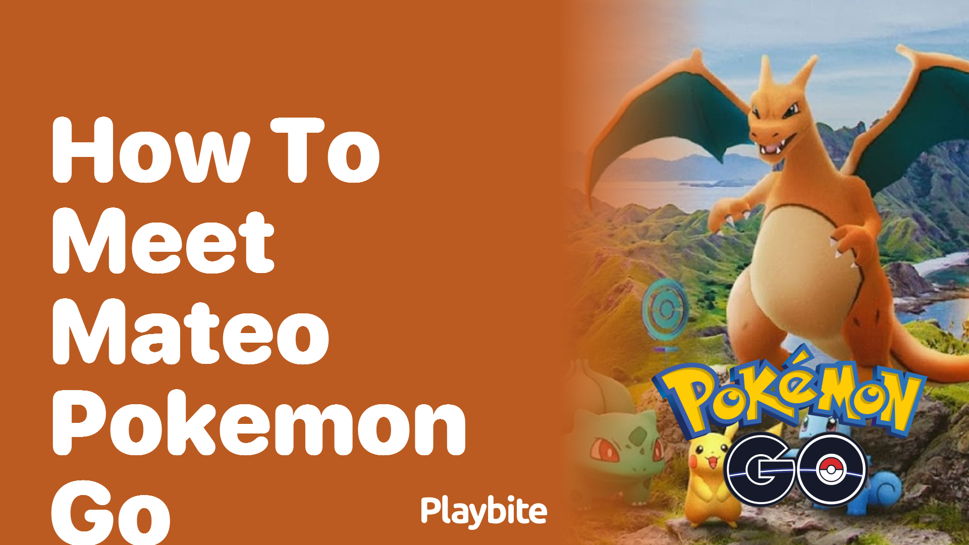 How to Meet Mateo in Pokemon GO: A Fun Guide!