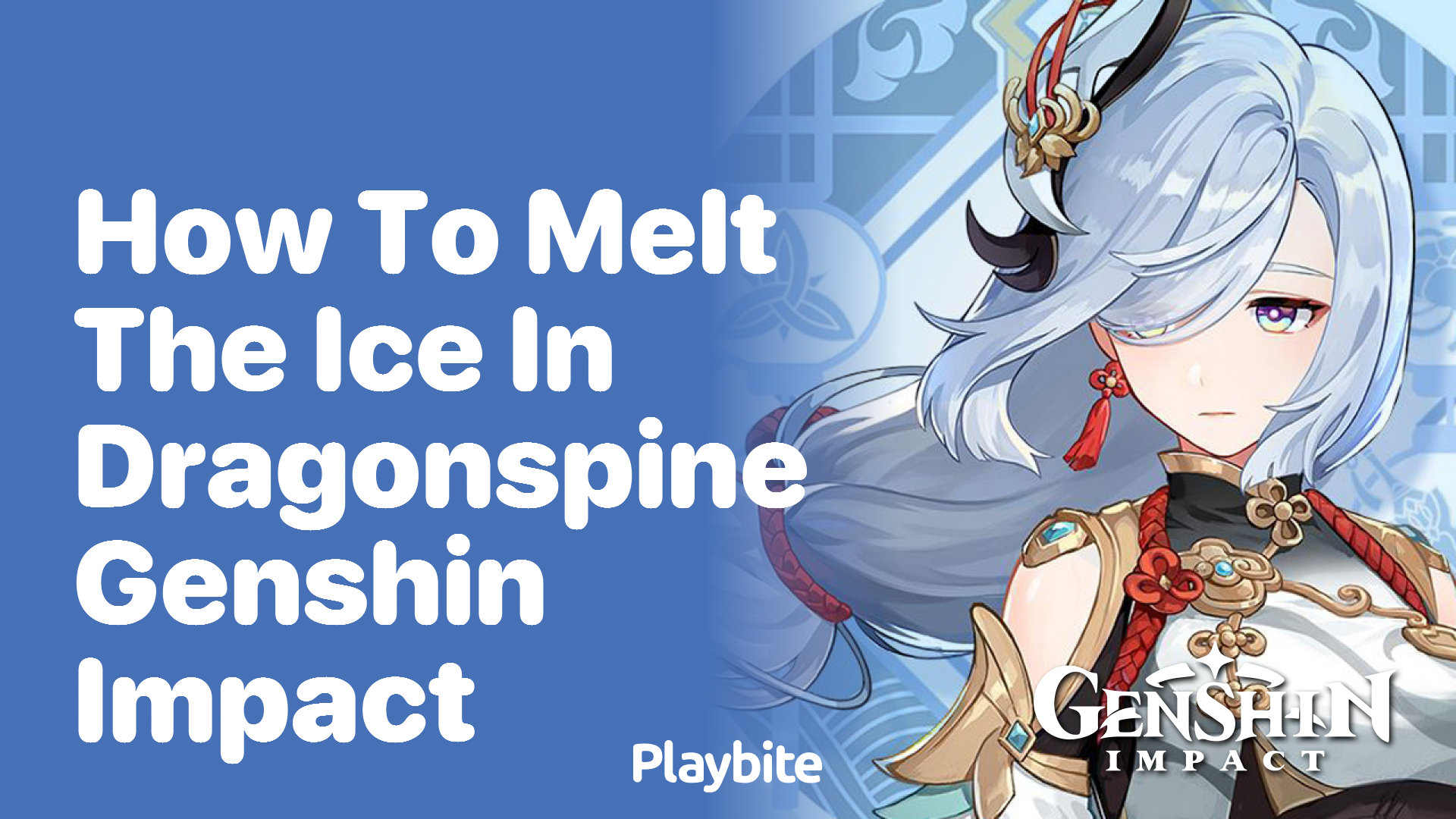 How to Melt the Ice in Dragonspine, Genshin Impact